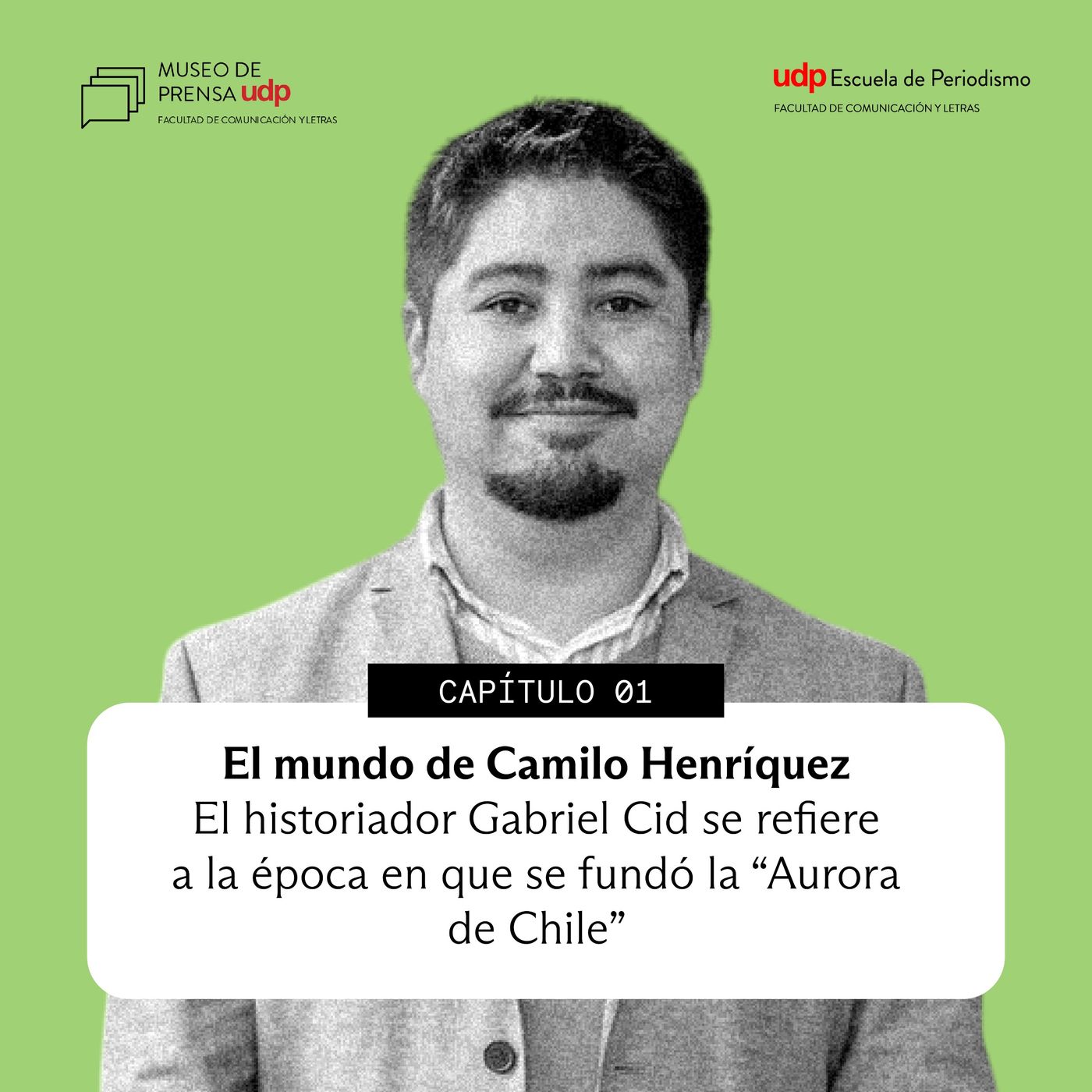 Capítulo 1: El mundo de Camilo Henríquez episode artwork