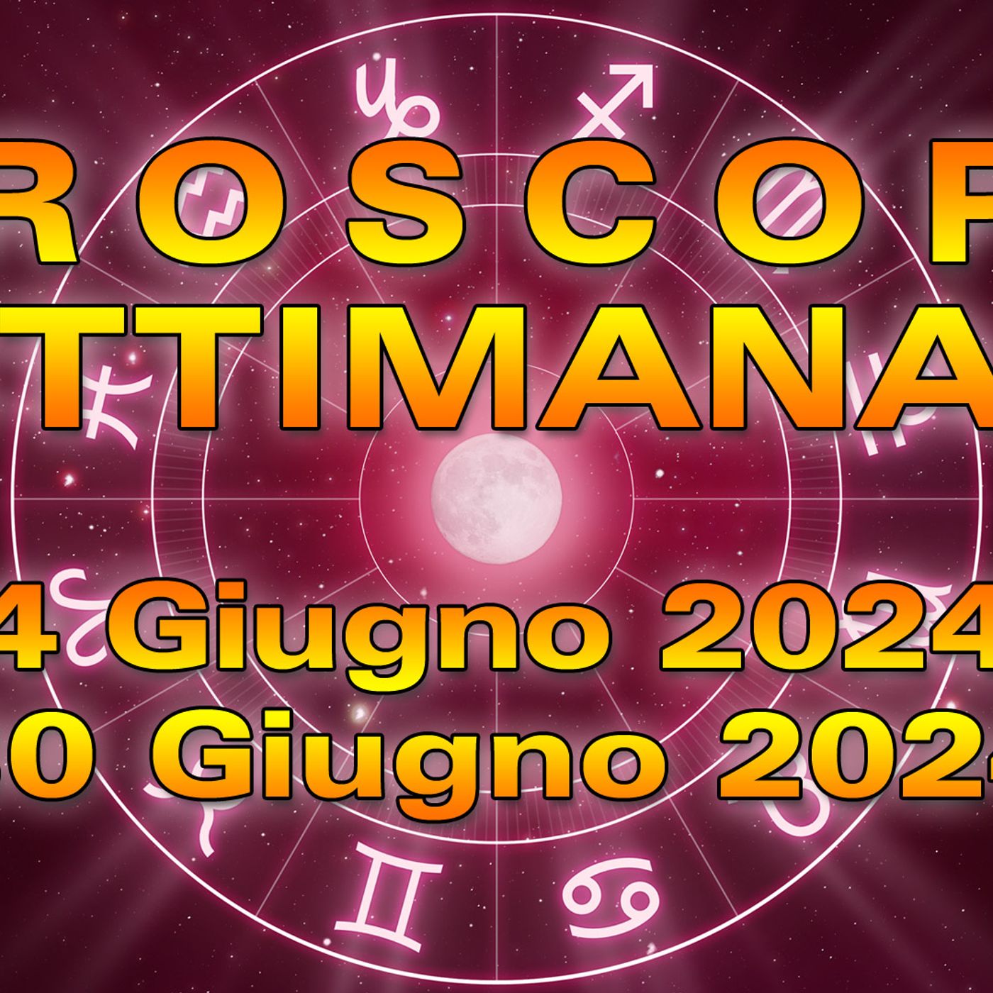 Oroscopo della Settimana dal 24 al 30 Giugno 2024! episode artwork