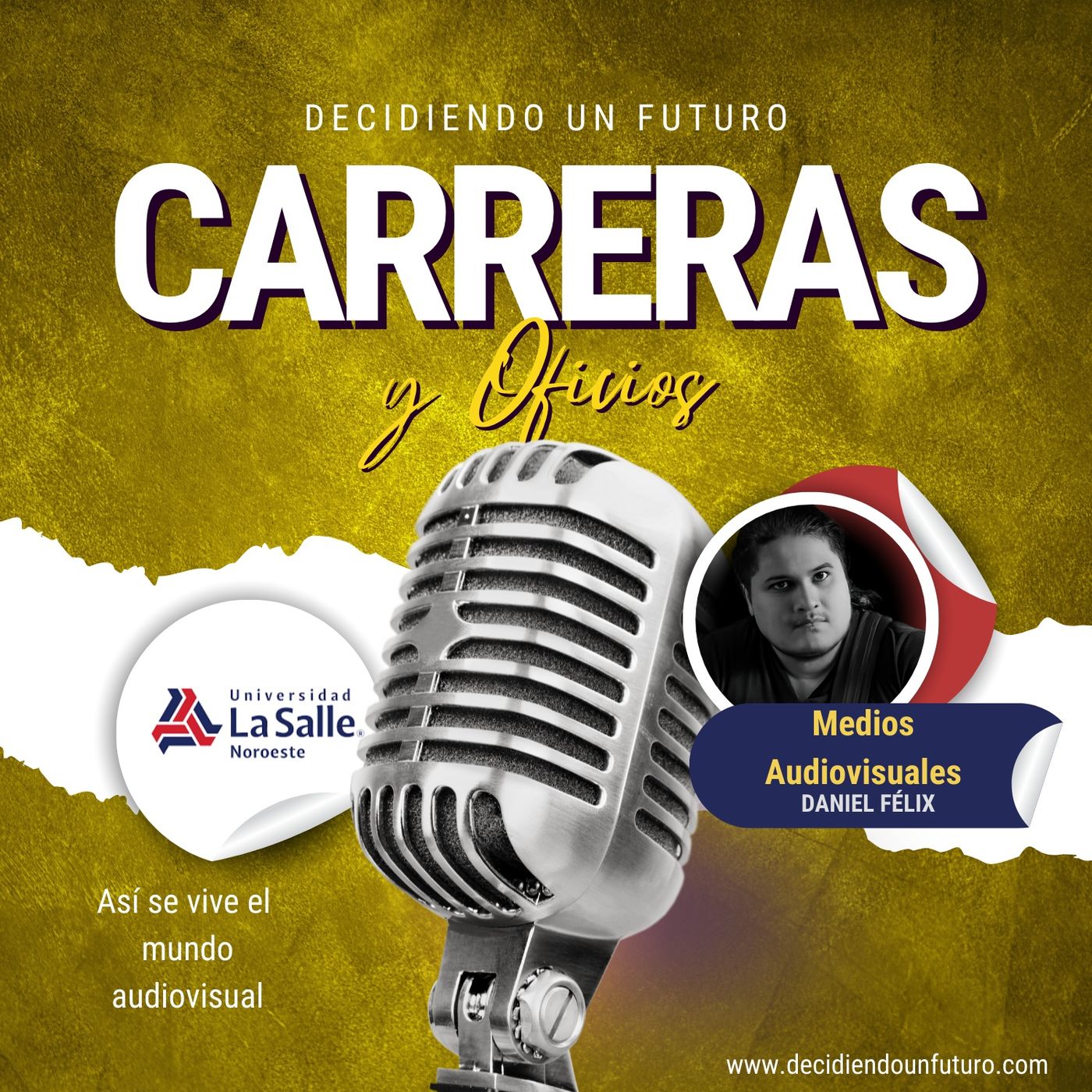 Así se trabaja en medios audiovisuales en México 🇲🇽||Decidiendo un Futuro con Daniel Félix #20 episode artwork
