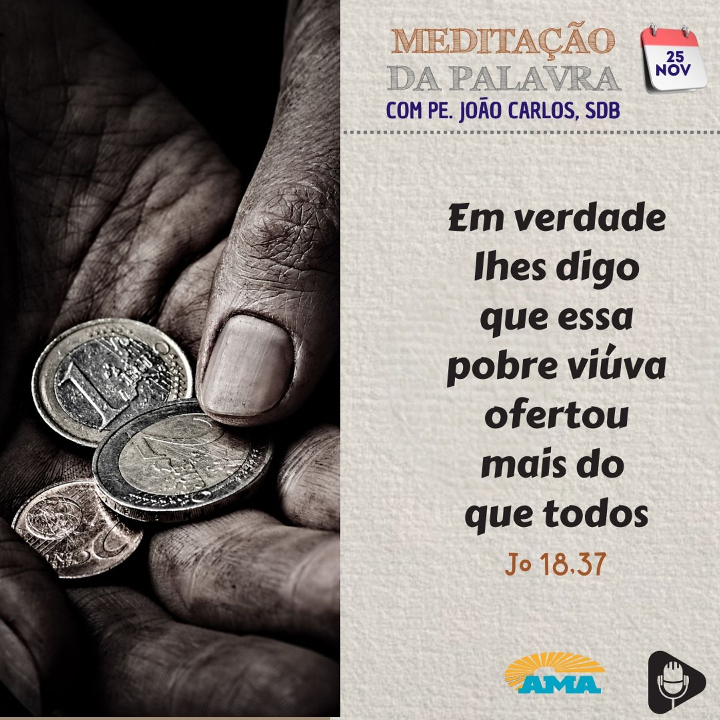 25 de novembro de 2024 - Meditação da Palavra do Senhor