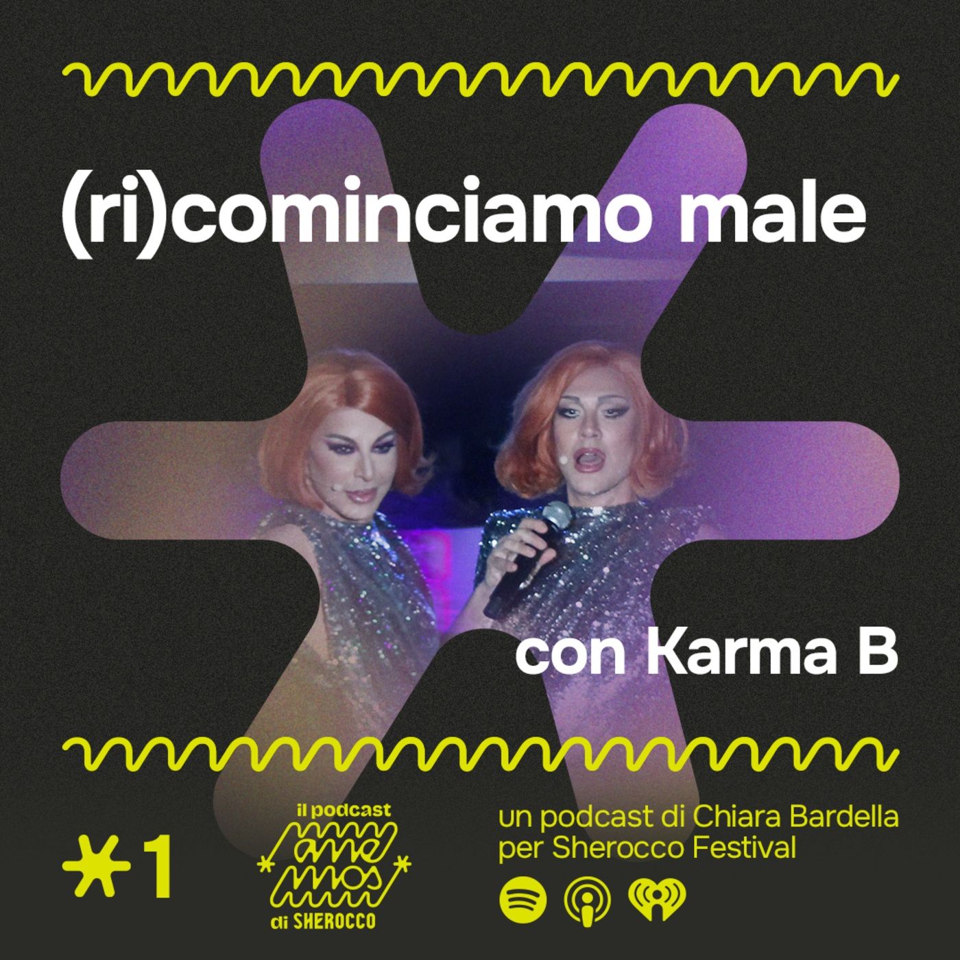 Ep. 1: (Ri)cominciamo male - Karma B episode artwork
