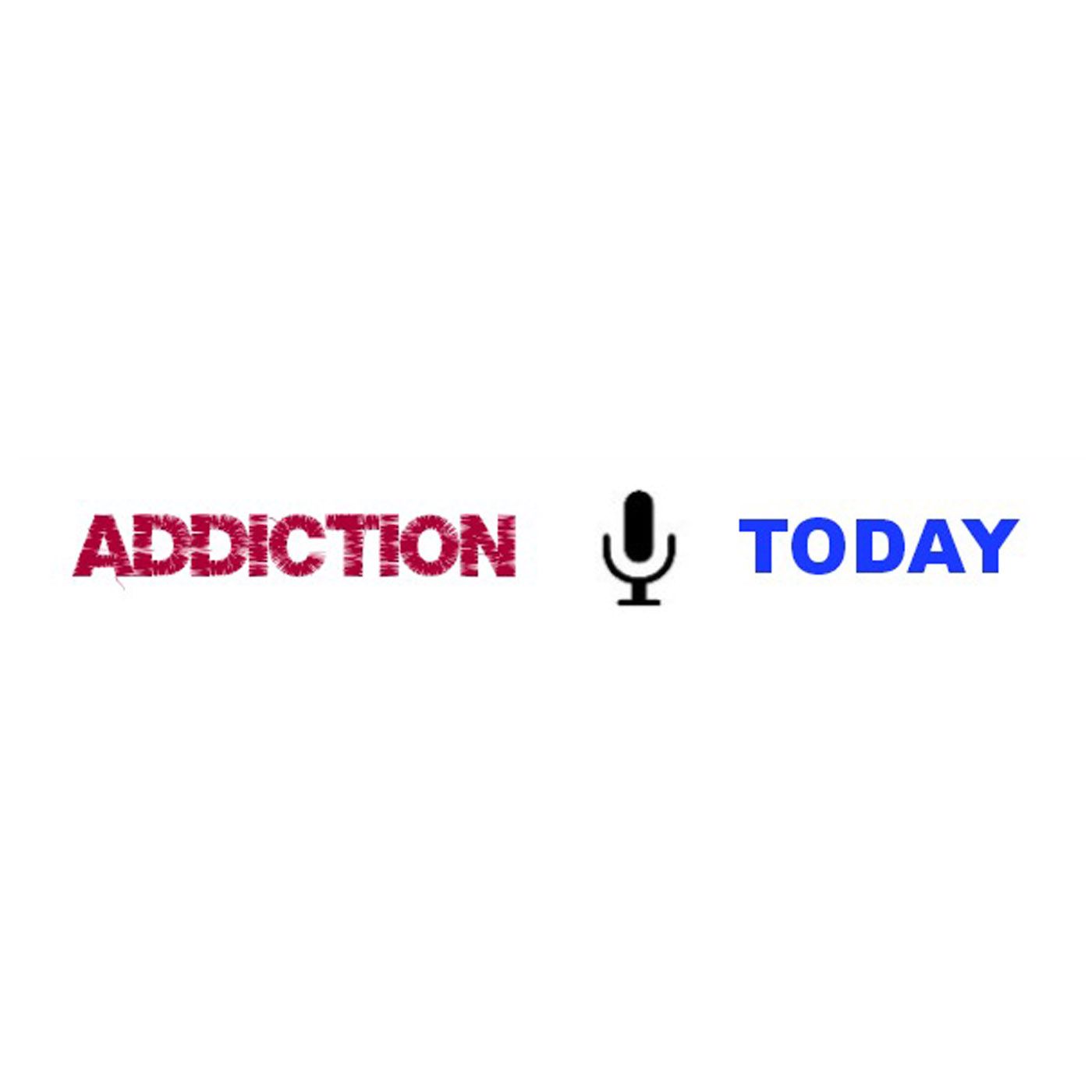 Addiction Today