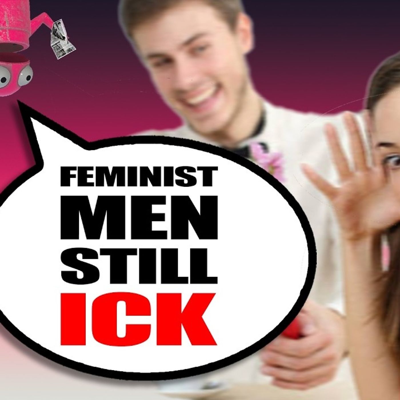 Conservative men are UNDATABLE, also they're bad in bed episode artwork