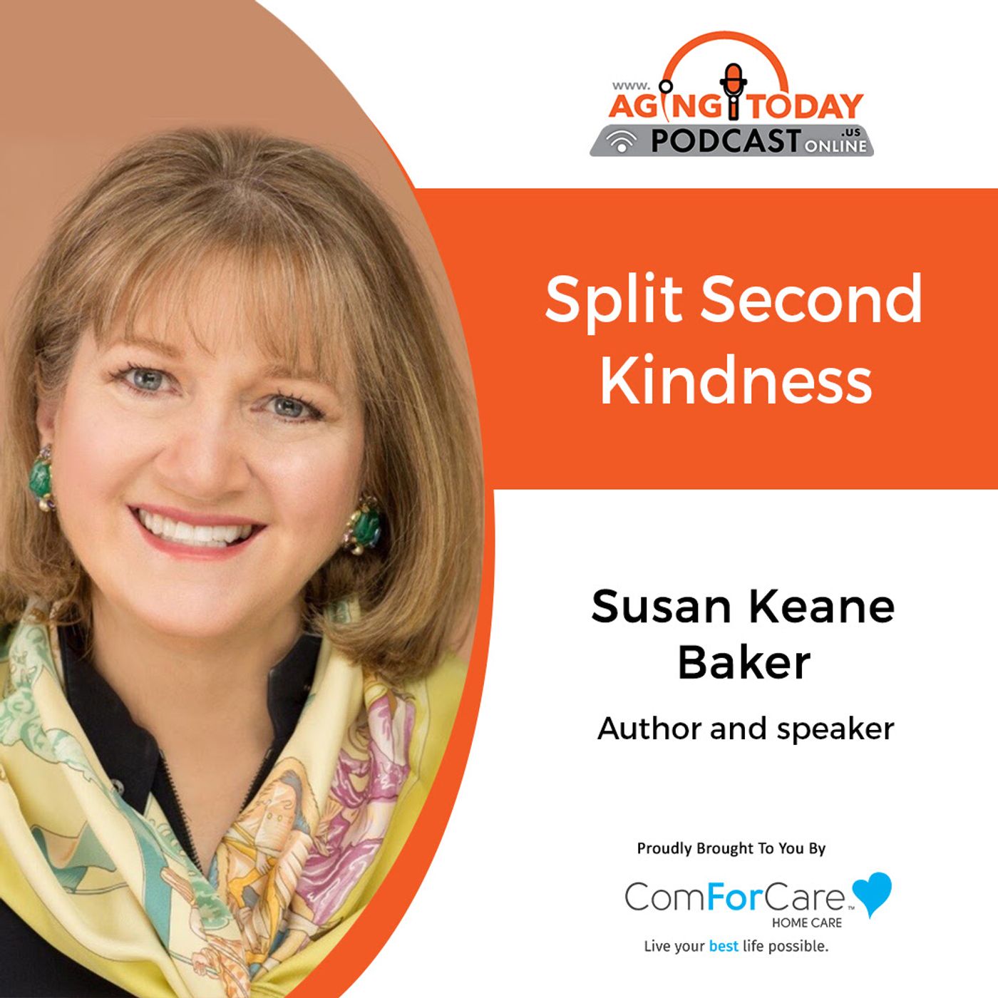 10/10/22: Susan Keane Baker | Split Second Kindness