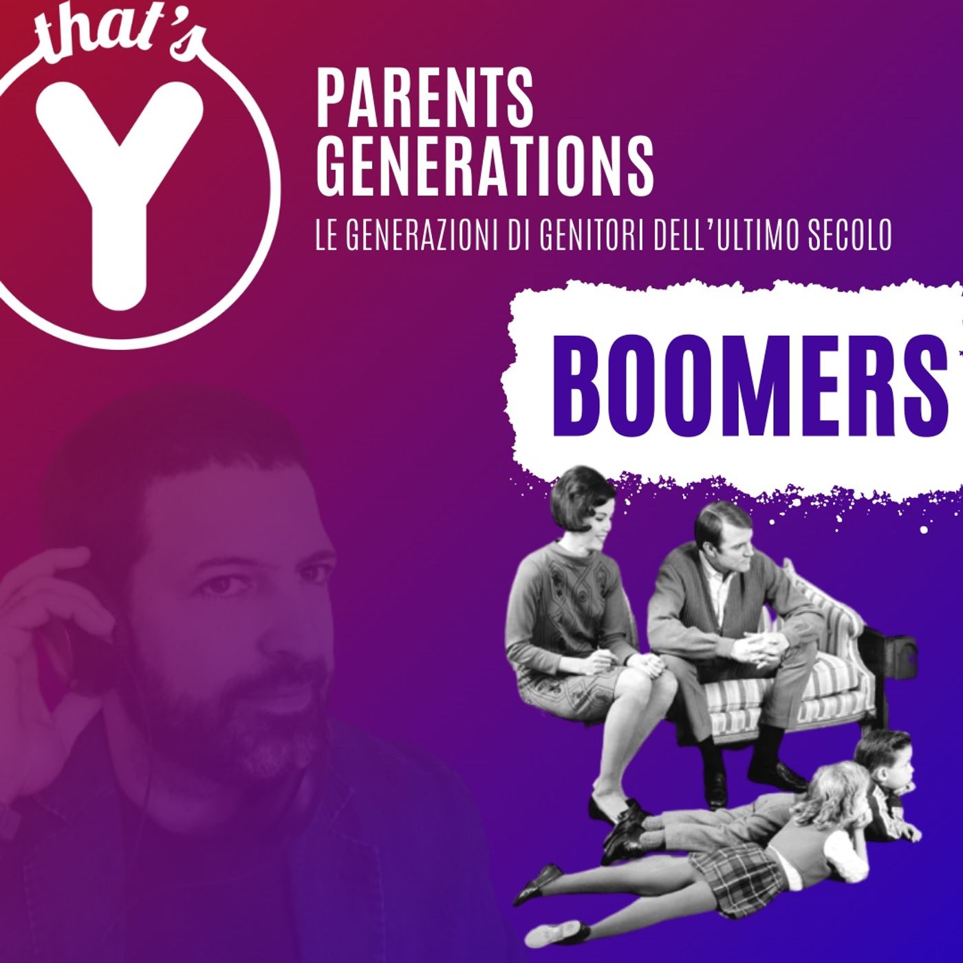 "Genitori Boomers" [Parents Generations]