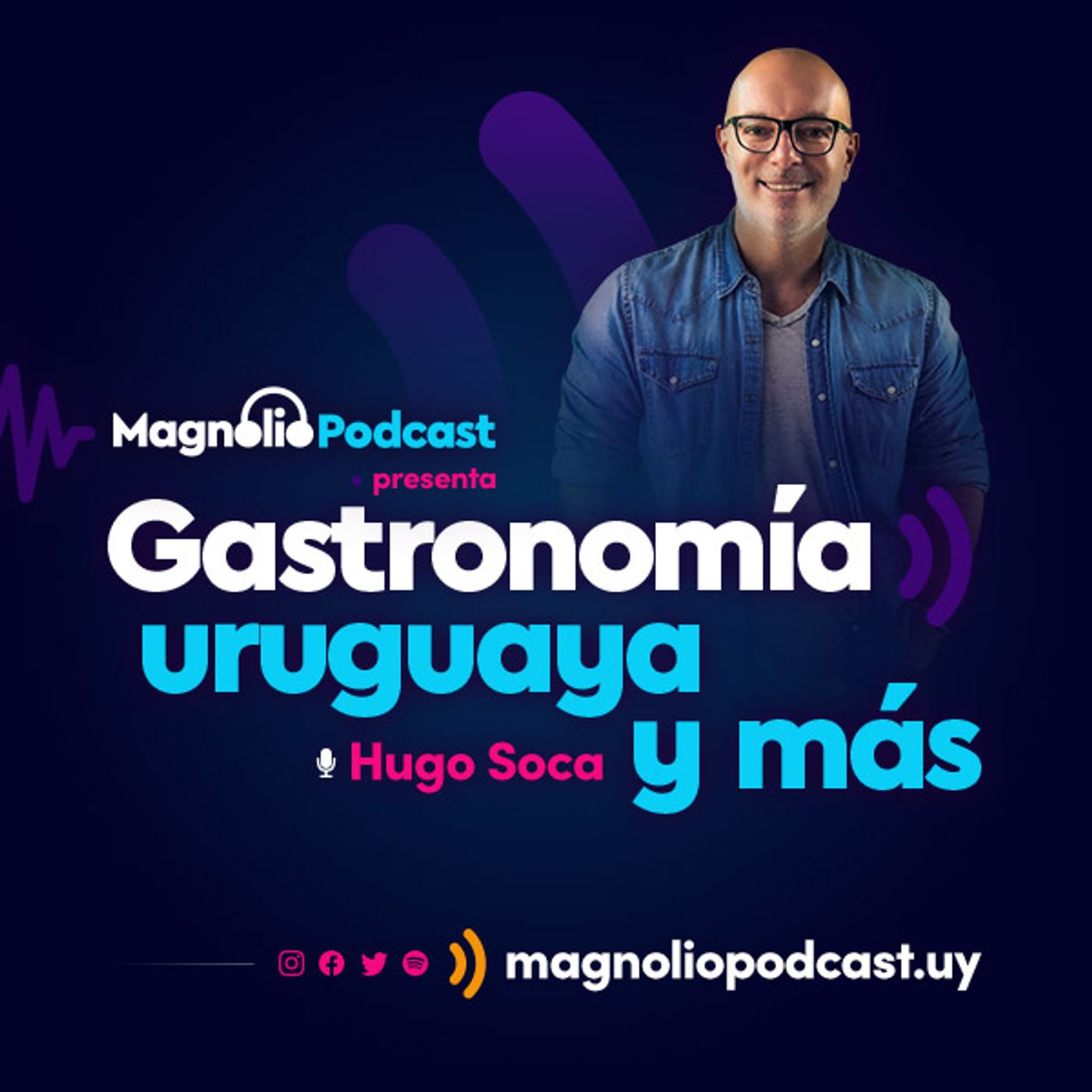 Gastronomía uruguaya y más · Magnolio Podcast