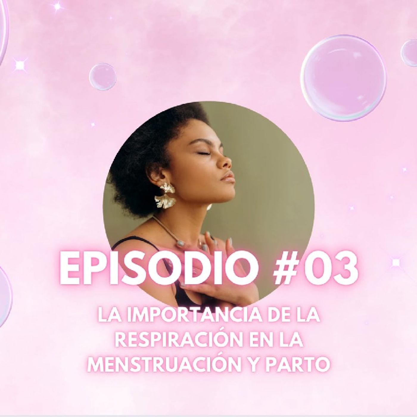 Respira para manejar dolor en Menstruación y Parto episode artwork