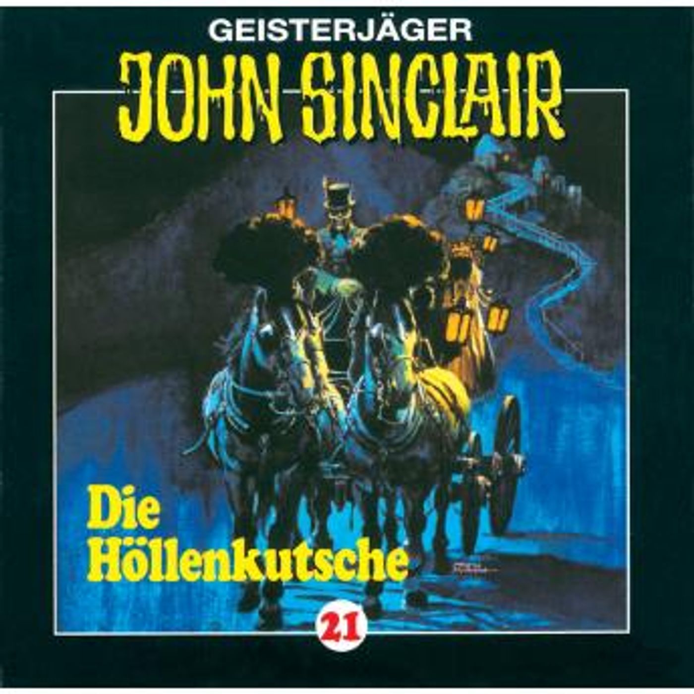 [German] - John Sinclair, Folge 21: Die Höllenkutsche (1/2) by Jason Dark episode artwork