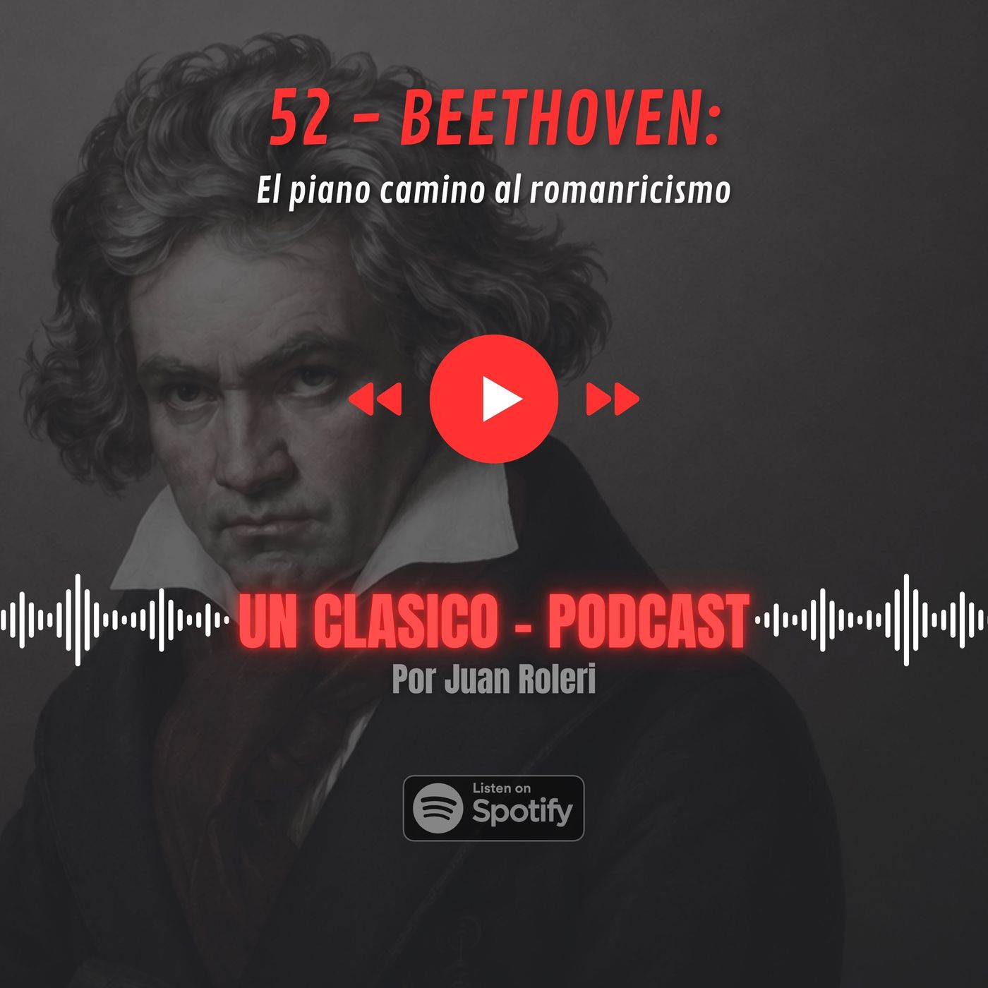 52 - Beethoven: El piano camino al romanticismo episode artwork