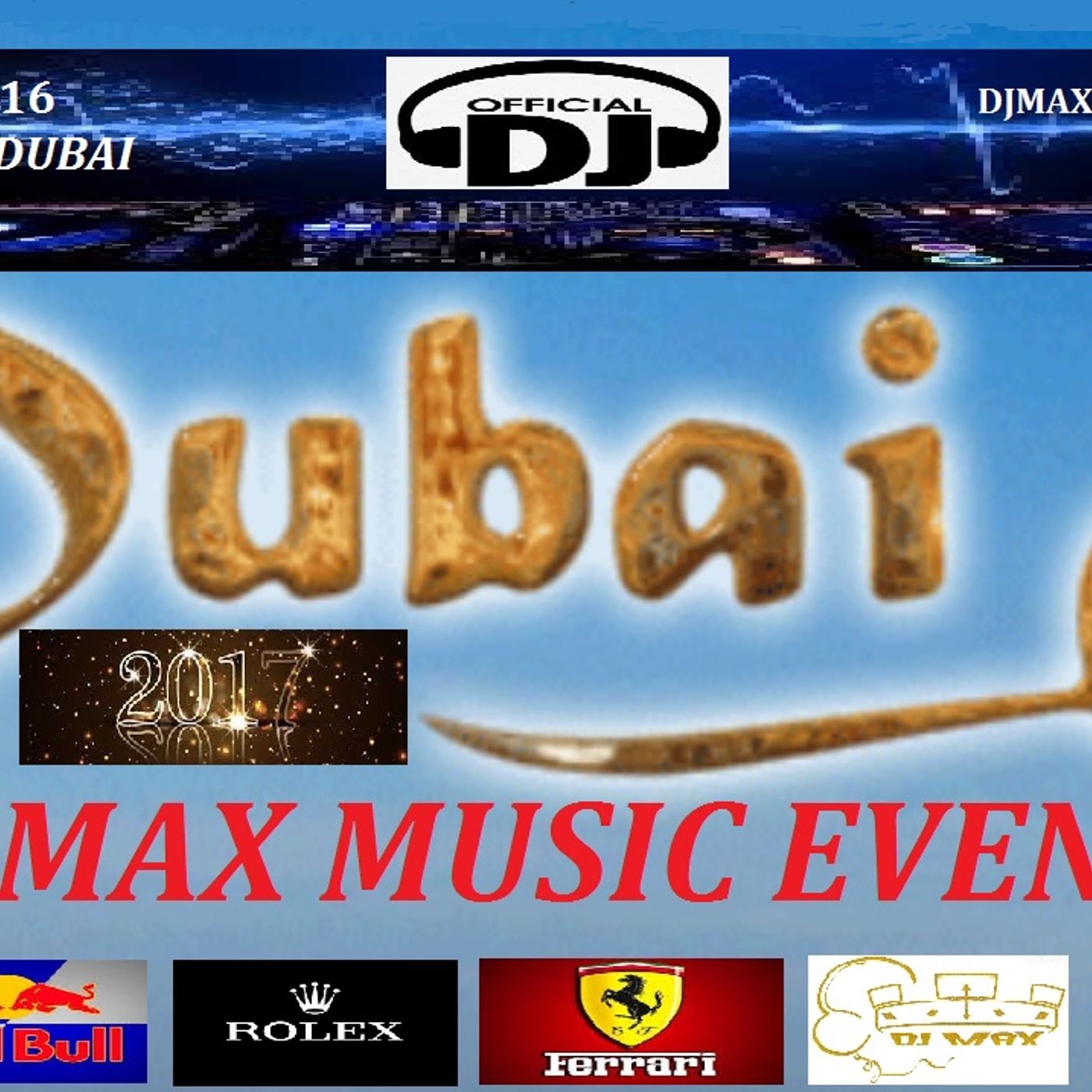 DJMAX MUSIC EVENT CAPODANNO DUBAI 31-12-2016