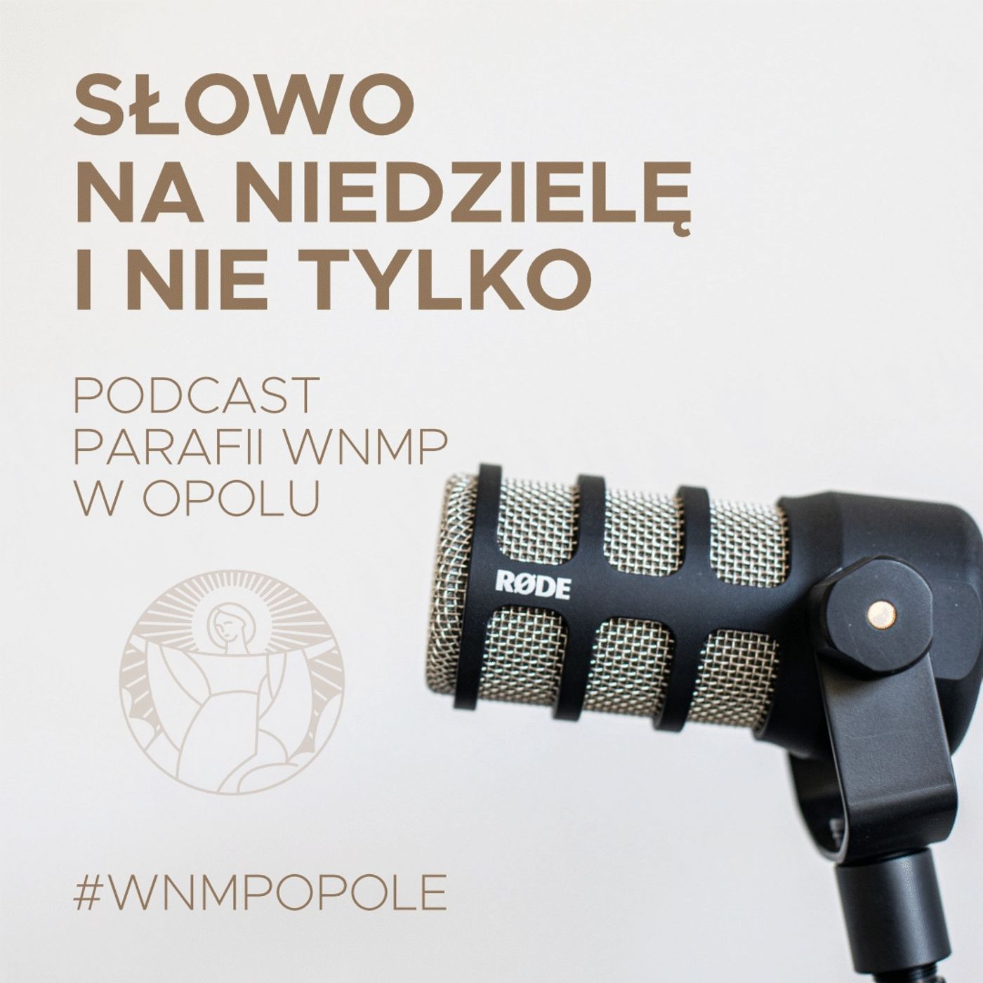 Słowo na niedzielę i nie tylko