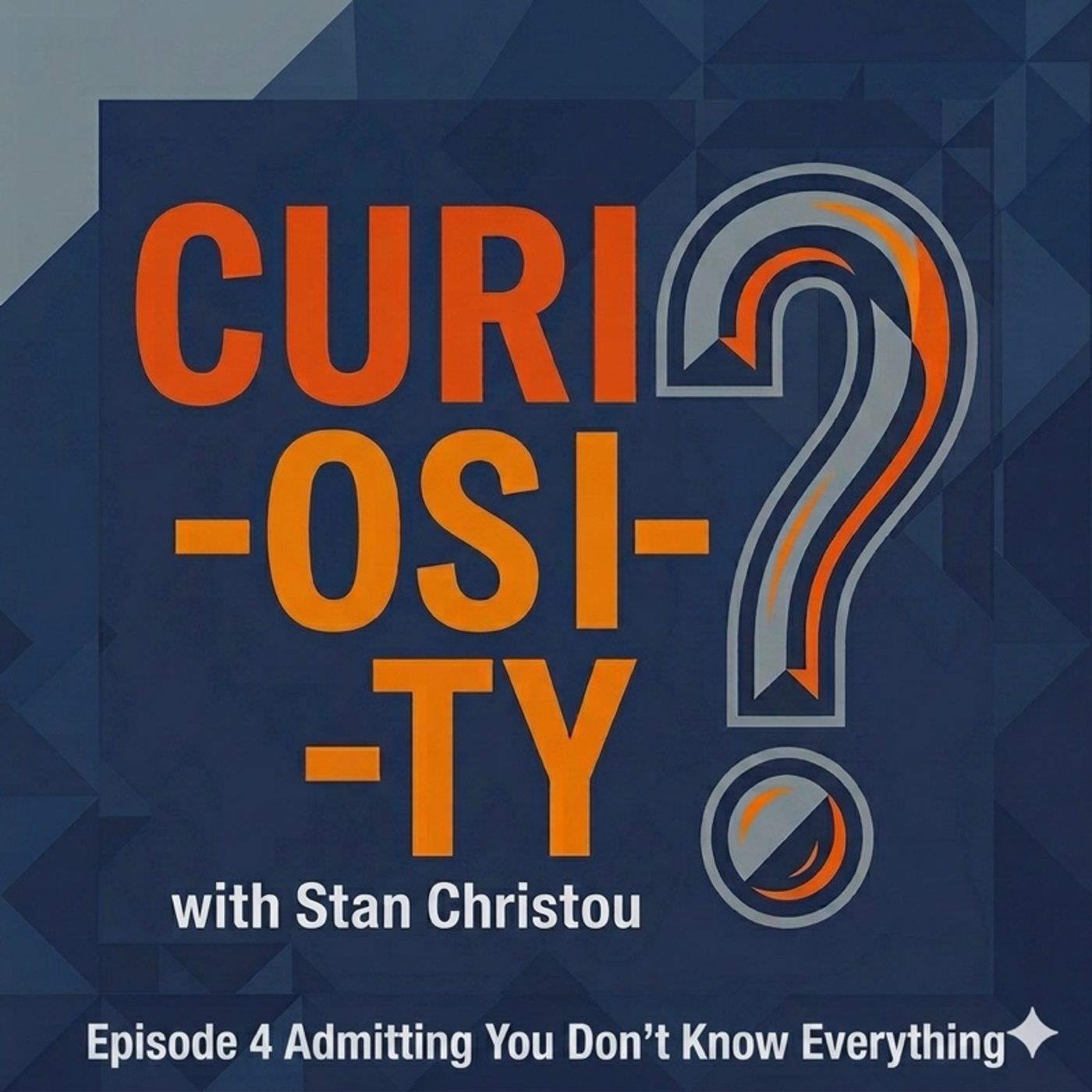 Episode 4 Admitting You Don’t Know Everything episode artwork