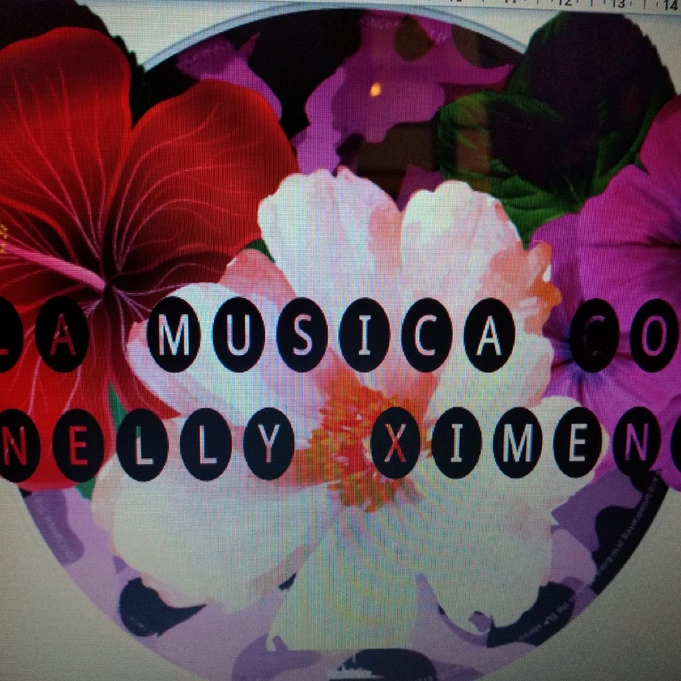La Música Con Nelly Ximena