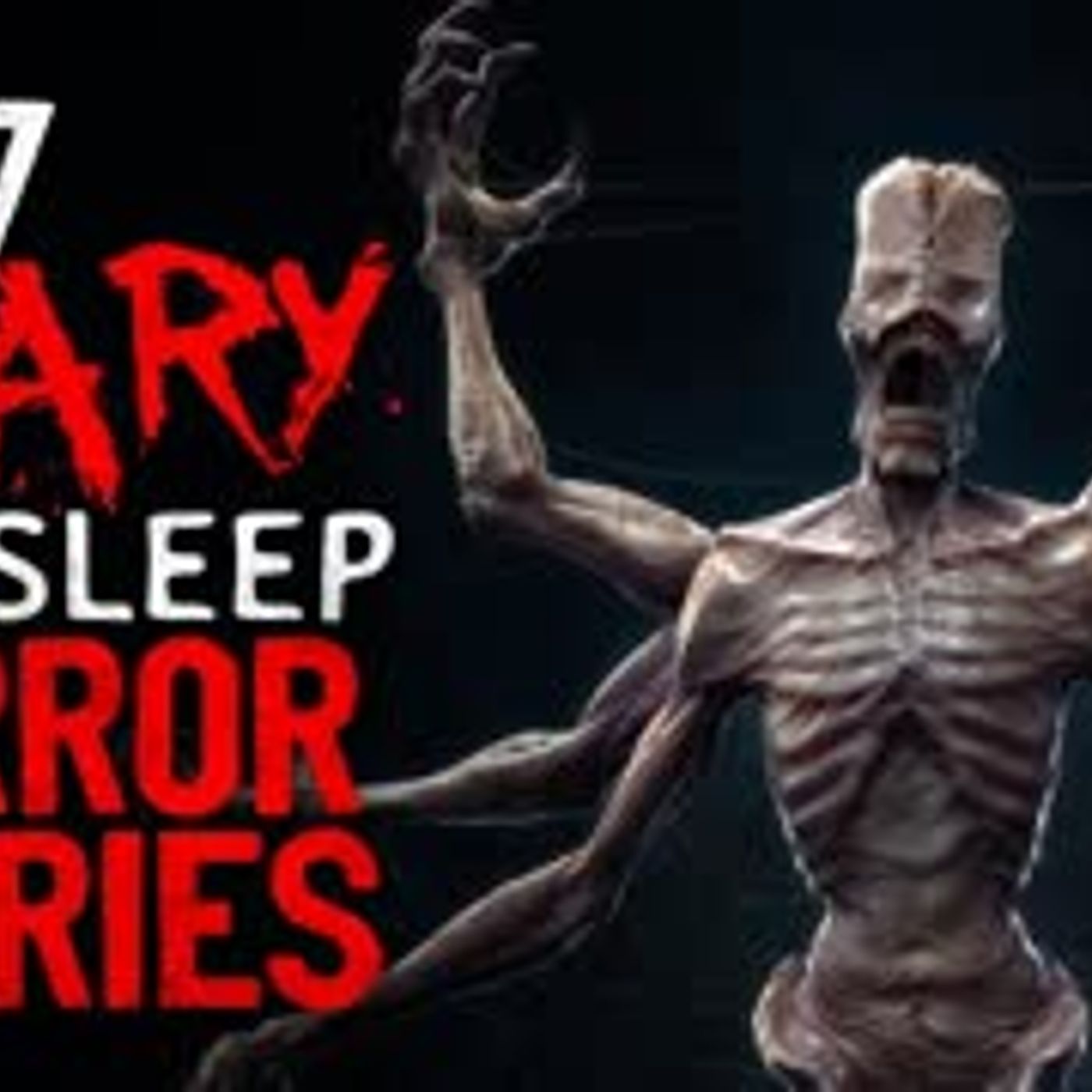 7 SCARY r/nosleep Horror Stories to lay down and sleep to