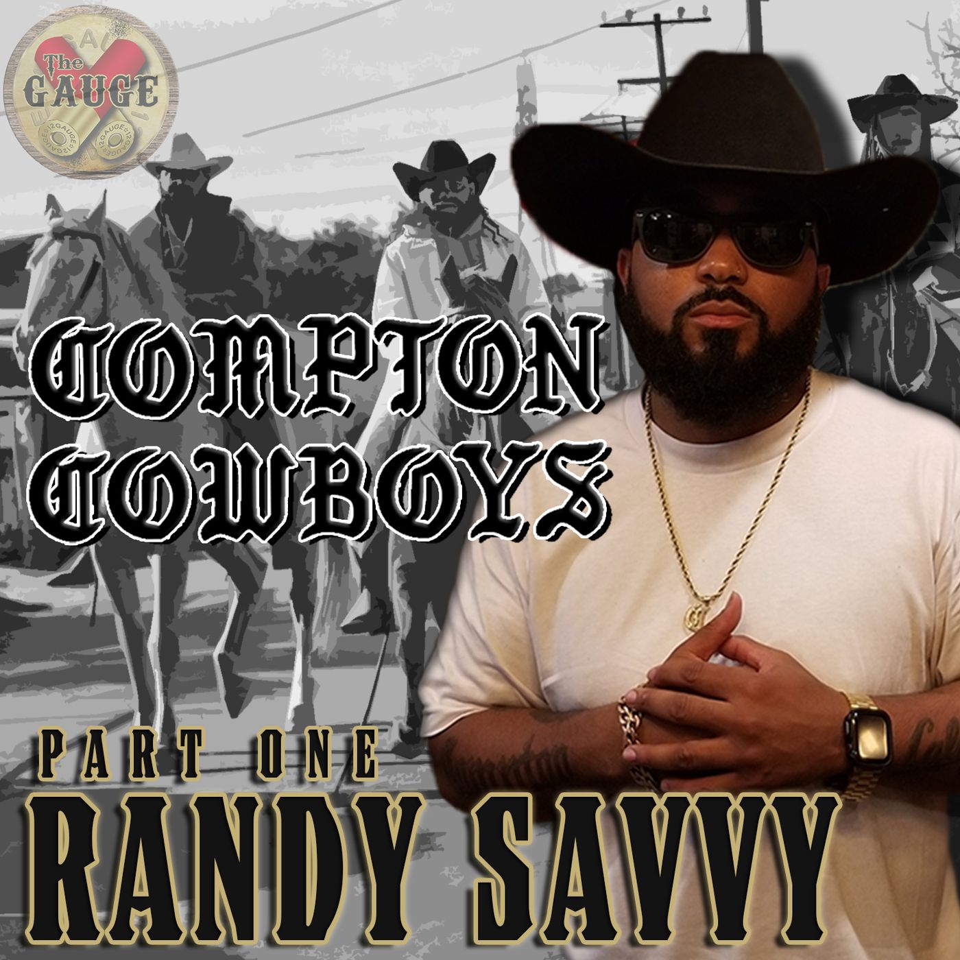 Compton Cowboys - Randy Savvy Part One
