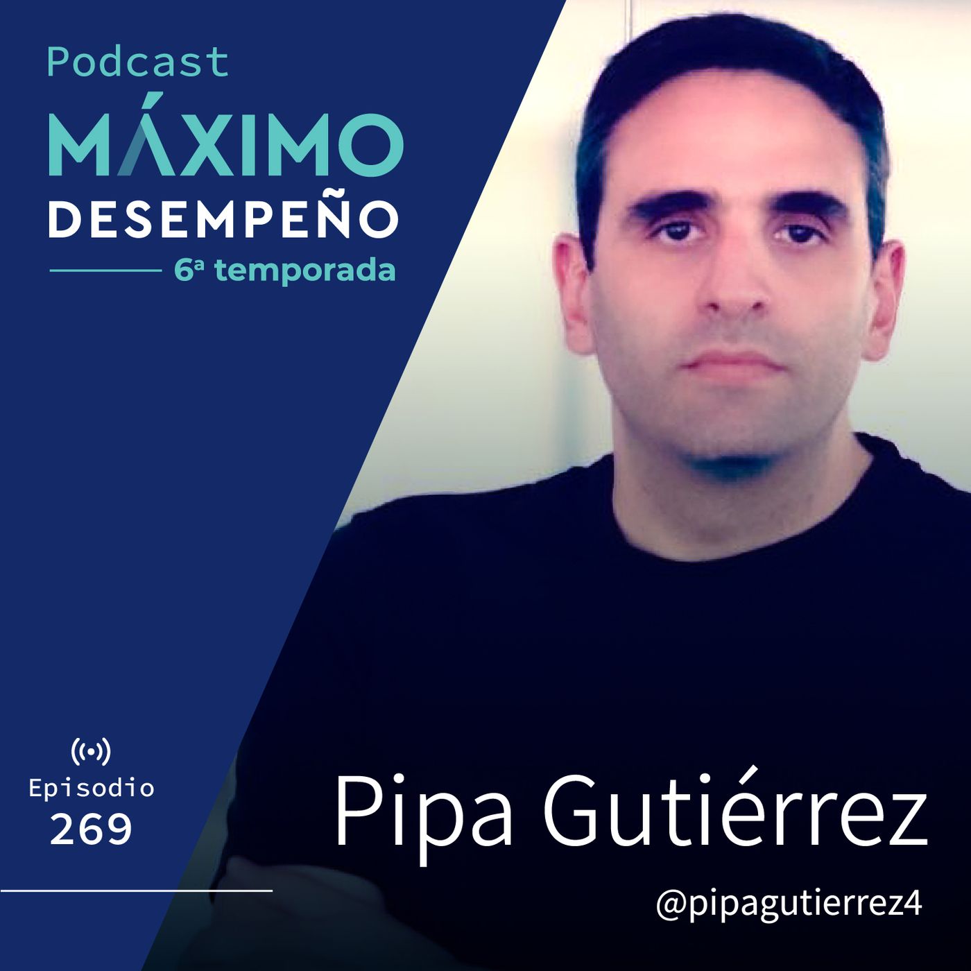 El Papel de la Mente en el Éxito Deportivo con Juan Pedro “Pipa” Gutiérrez