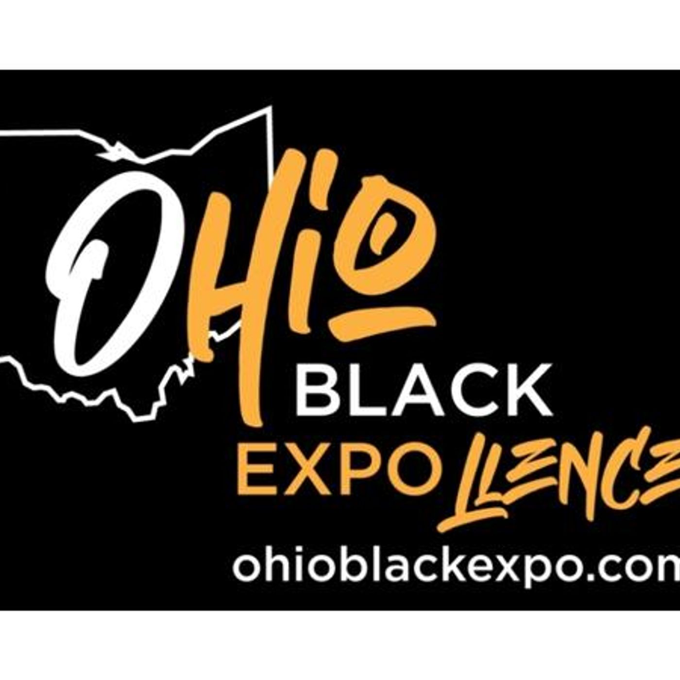 Ohio  Black Expo... The Food, The Music, The Vibe episode artwork