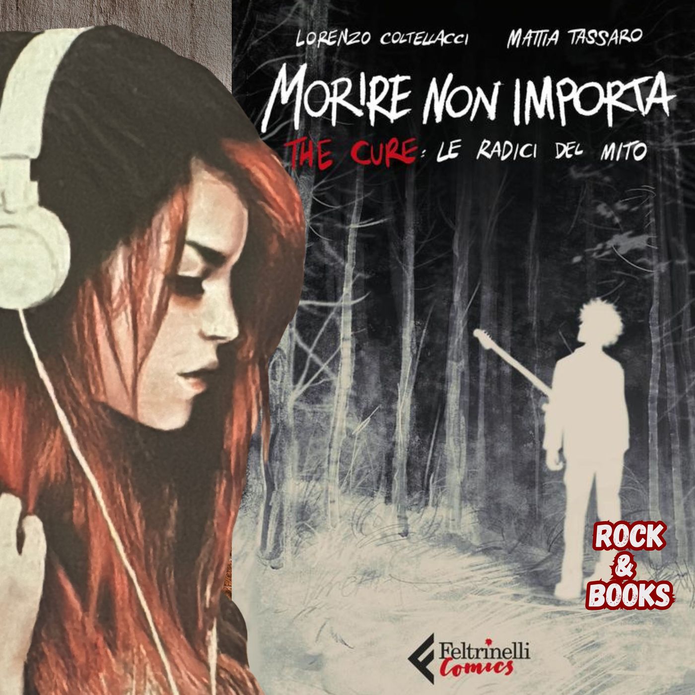 Rock&Books - Morire non importa The Cure le radici del mito episode artwork