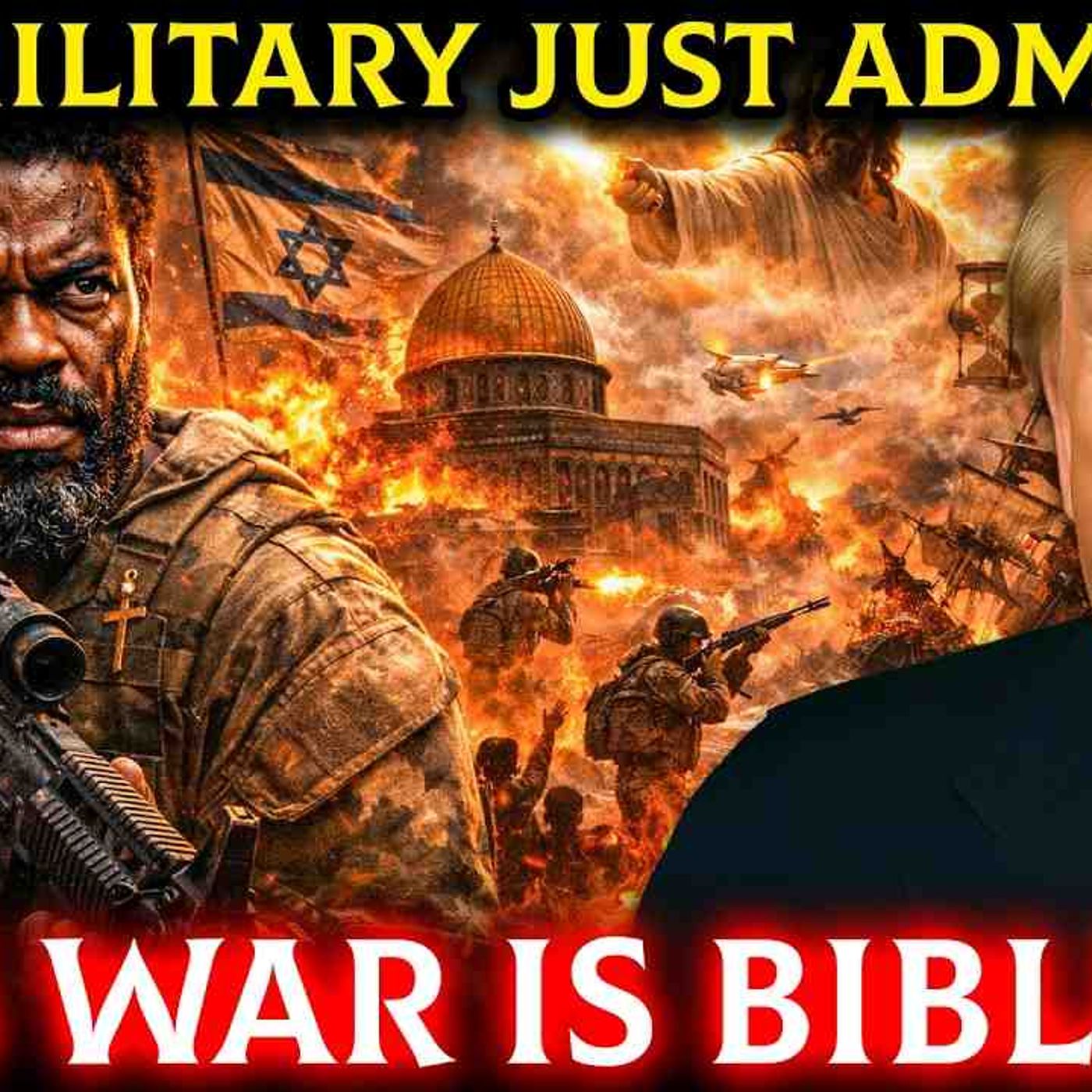 The Military Just Admitted This War Is Biblical episode artwork