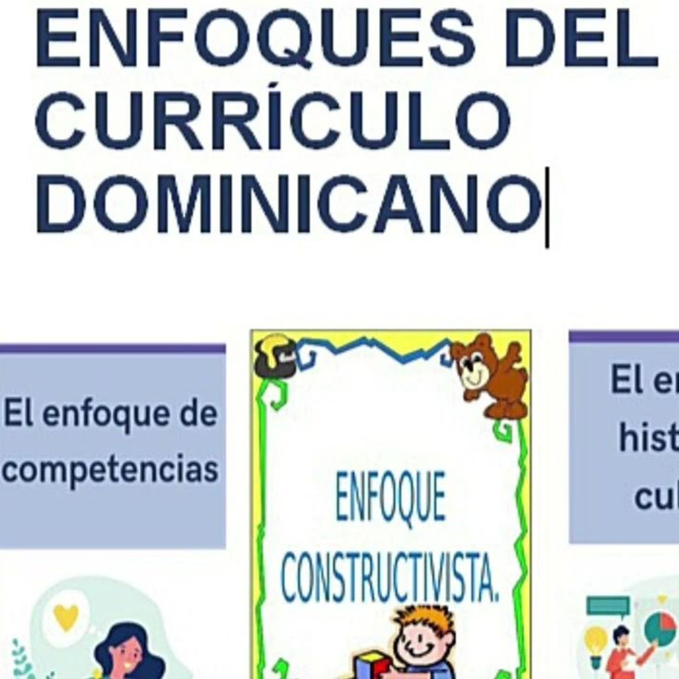 Podcast-Enfoques del Currículo Dominicano
