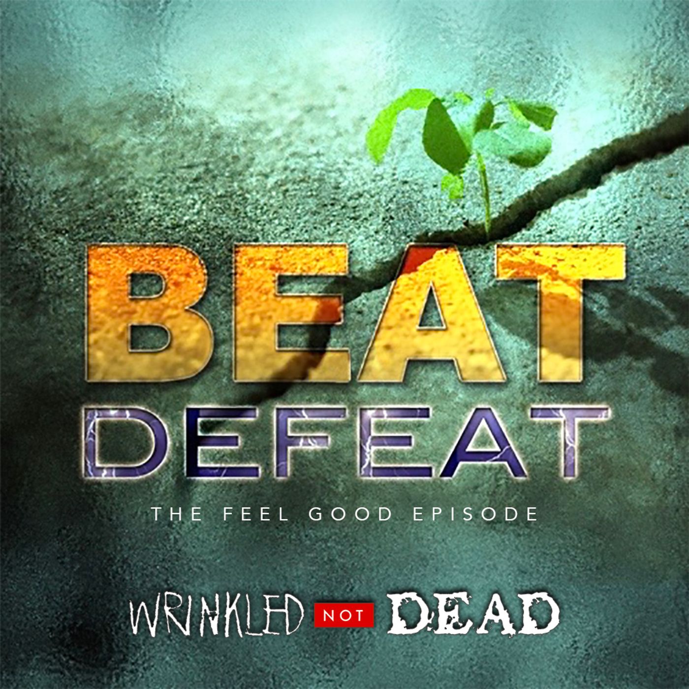 Ep113 Beat Defeat episode artwork
