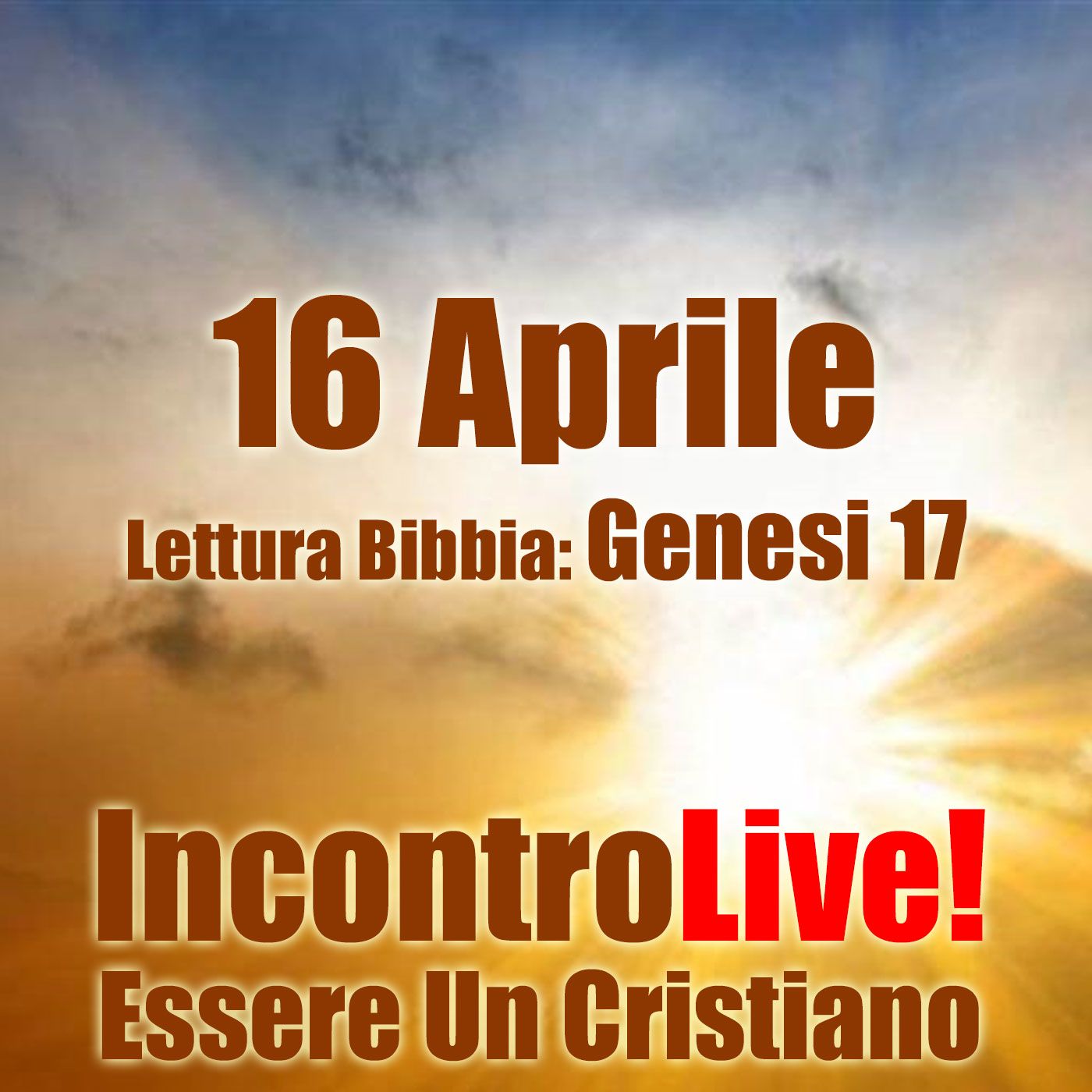 Incontro Live! Essere Un Cristiano