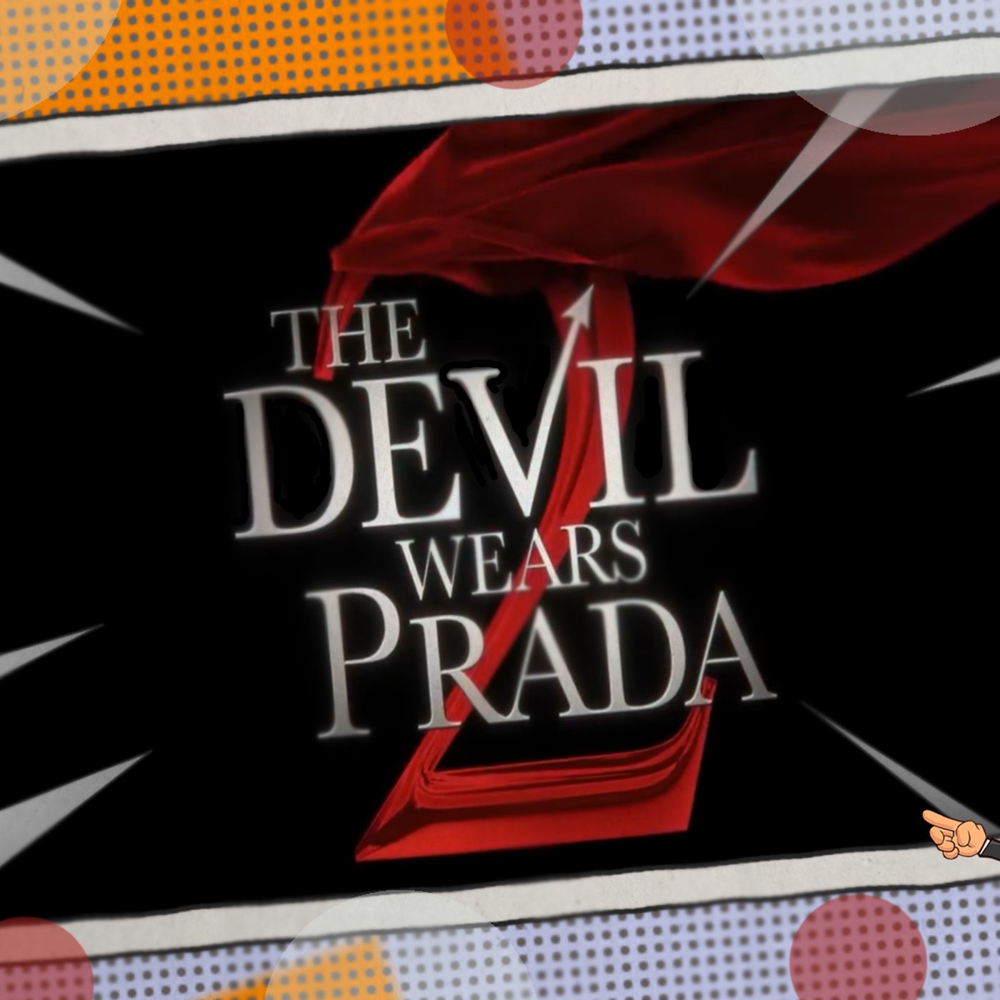 The Devil Wears Prada 2 Thoughts and Trailer episode artwork