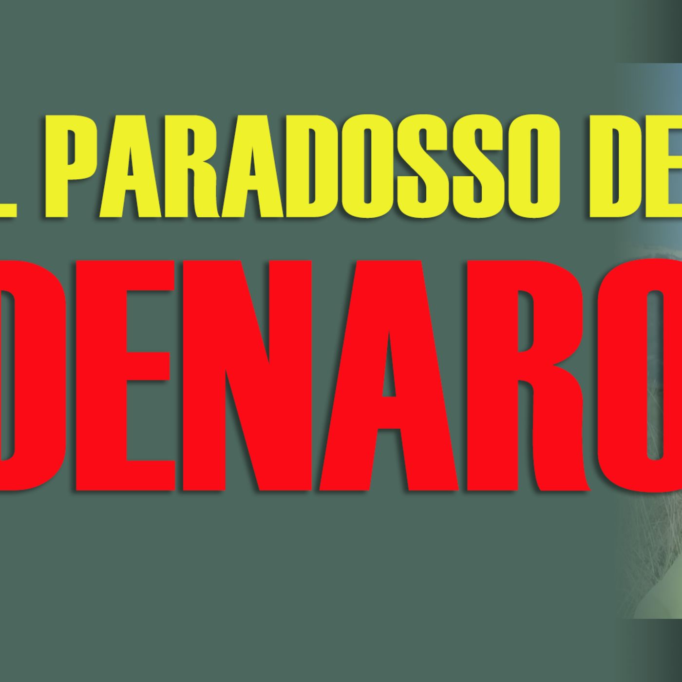 Il PARADOSSO dei SOLDI episode artwork