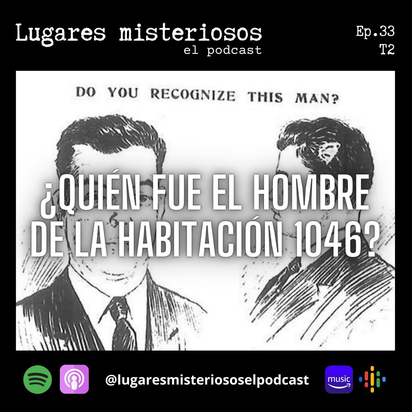 ¿Quién fue el hombre de la Habitación 1046? - T2E33