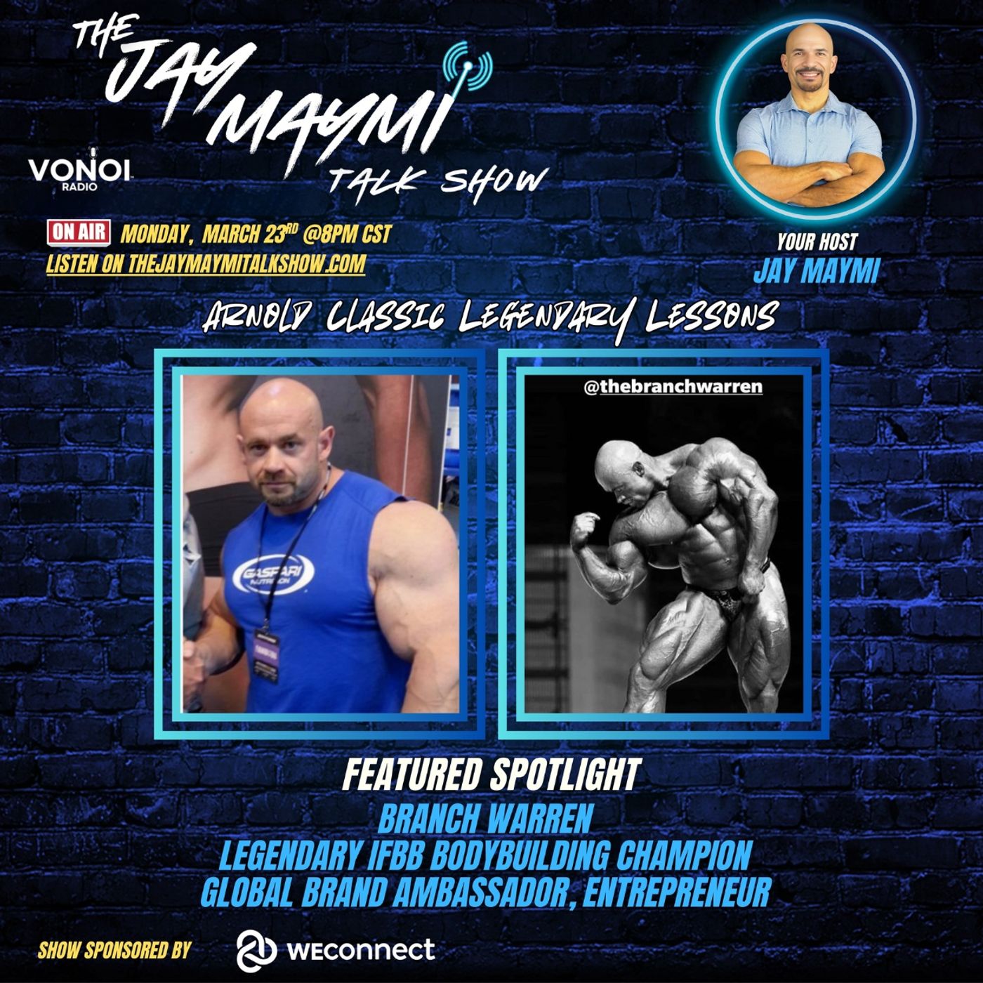 The Jay Maymi Show (Ep 179) IFBB Pro and bodybuilding legend Branch Warren episode artwork