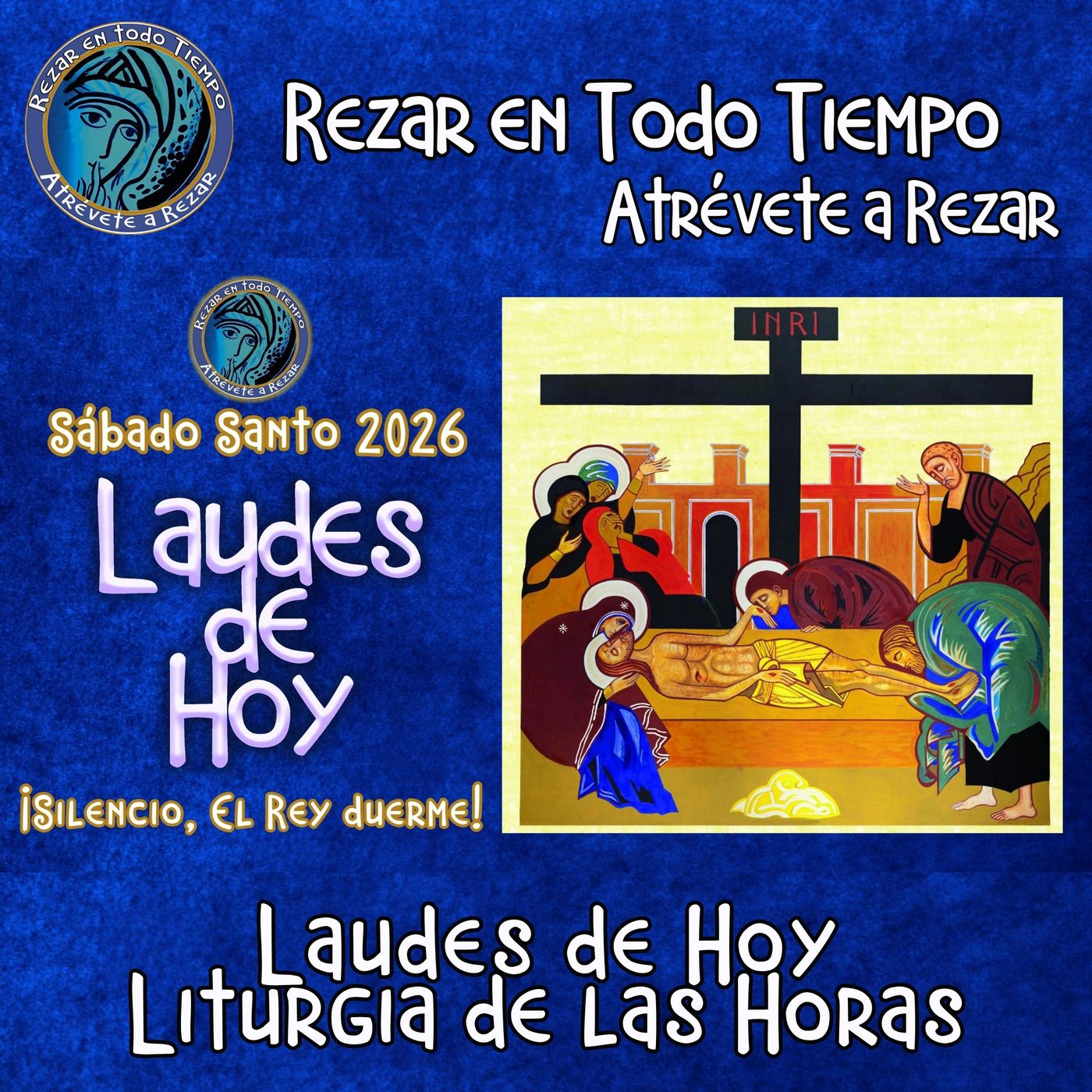 Laudes del dia de hoy, Sábado 4 de Abril 2026 ✟ Liturgia de las Horas ✟ Sábado Santo ✟ CAMINO NEOCATECUMENAL. episode artwork