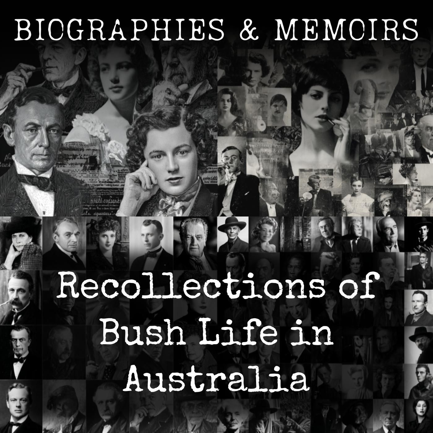 Recollections of Bush Life in Australia