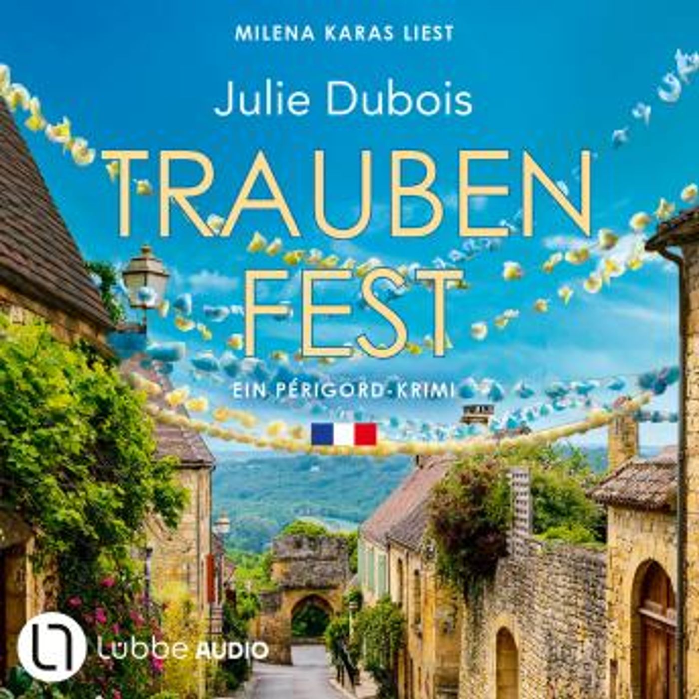 [German] - Traubenfest - Ein Périgord-Krimi, Teil 4 (Ungekürzt) by Julie Dubois episode artwork
