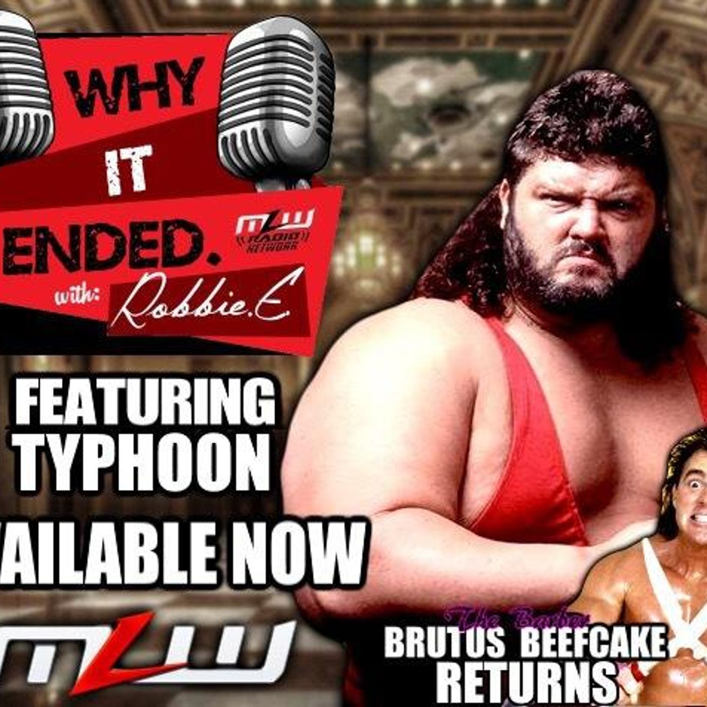 Tugboat - Typhoon - Shockmaster and the return of Brutus Beefcake!