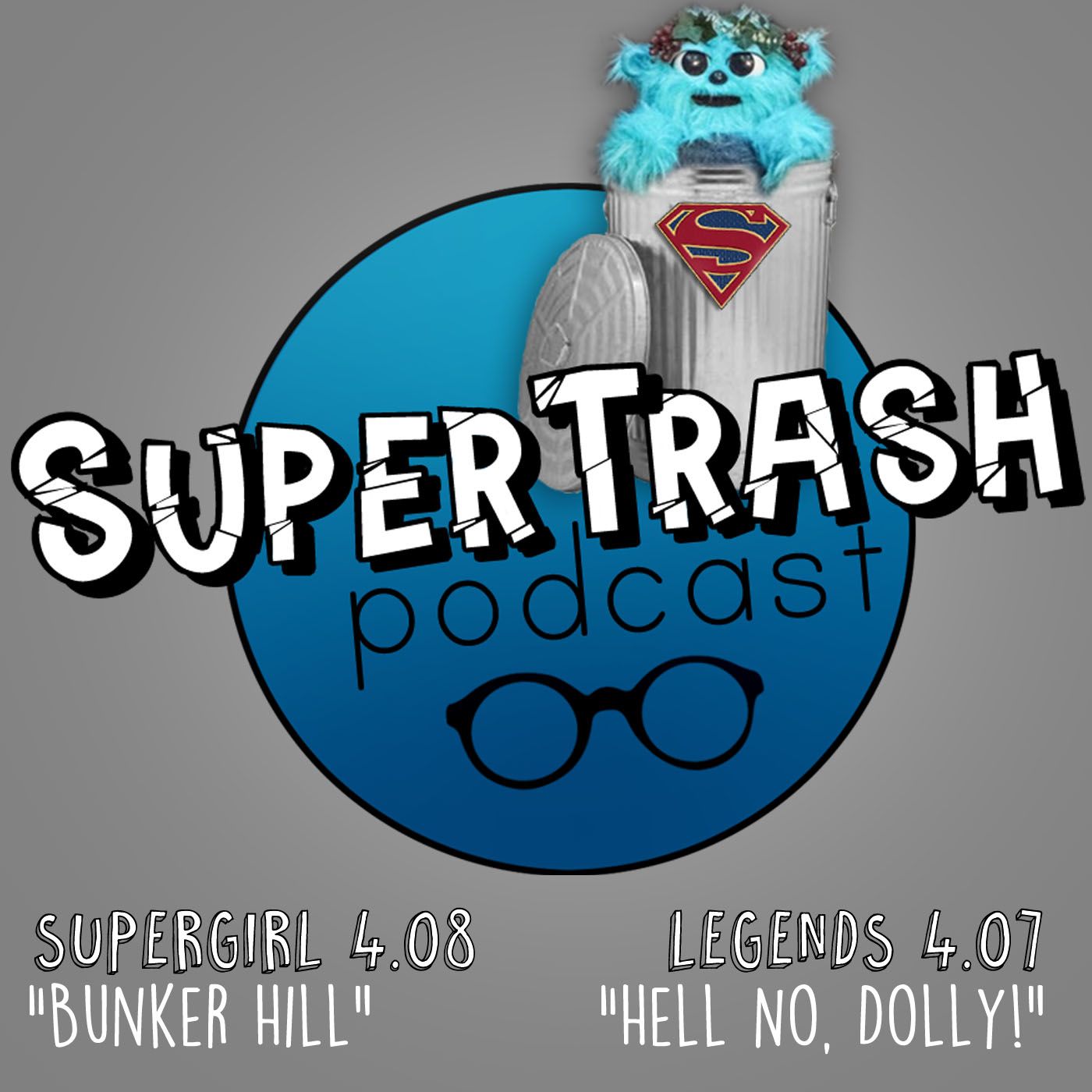 SuperTrash: A Supergirl/Legends Podcast
