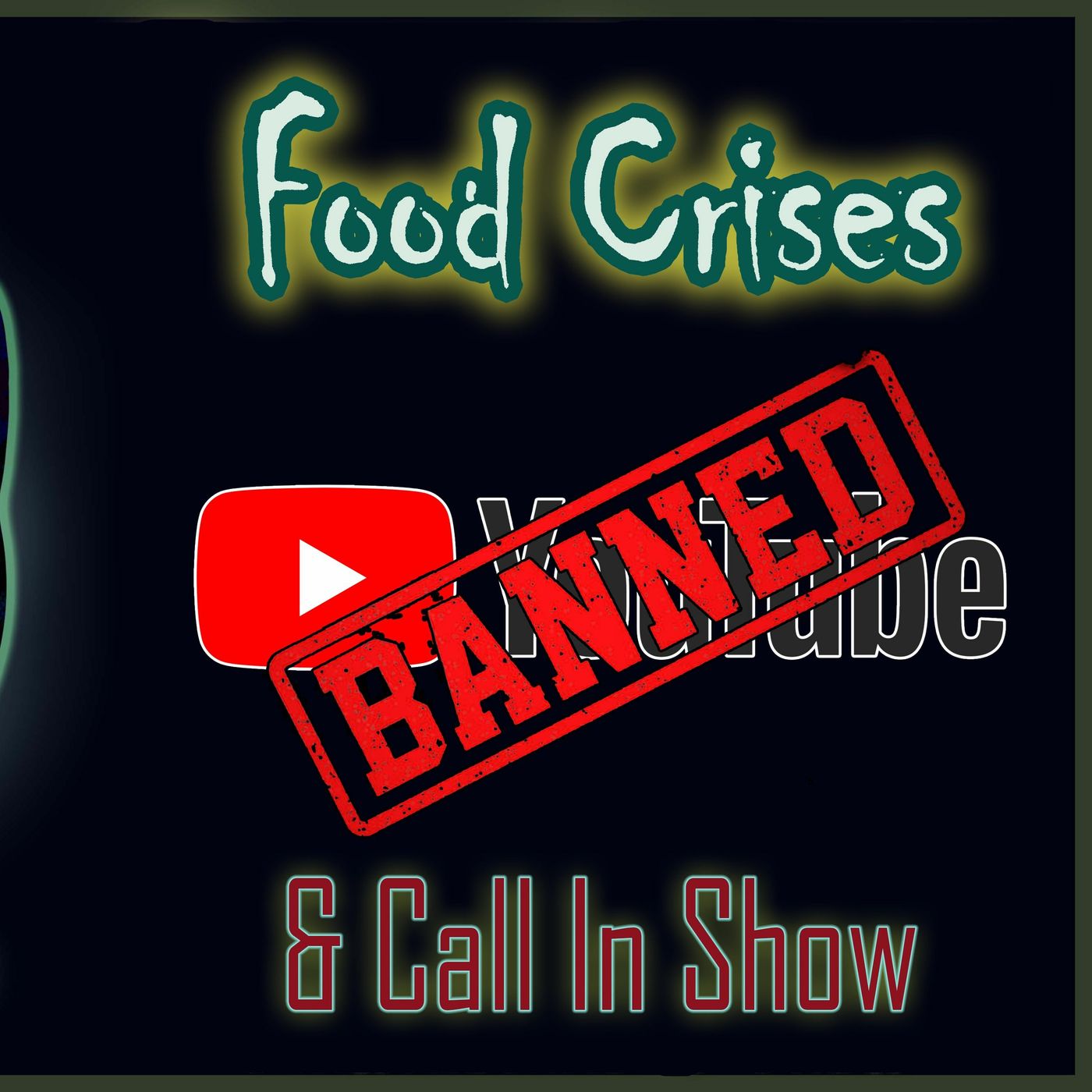 Food Crises & Call In!