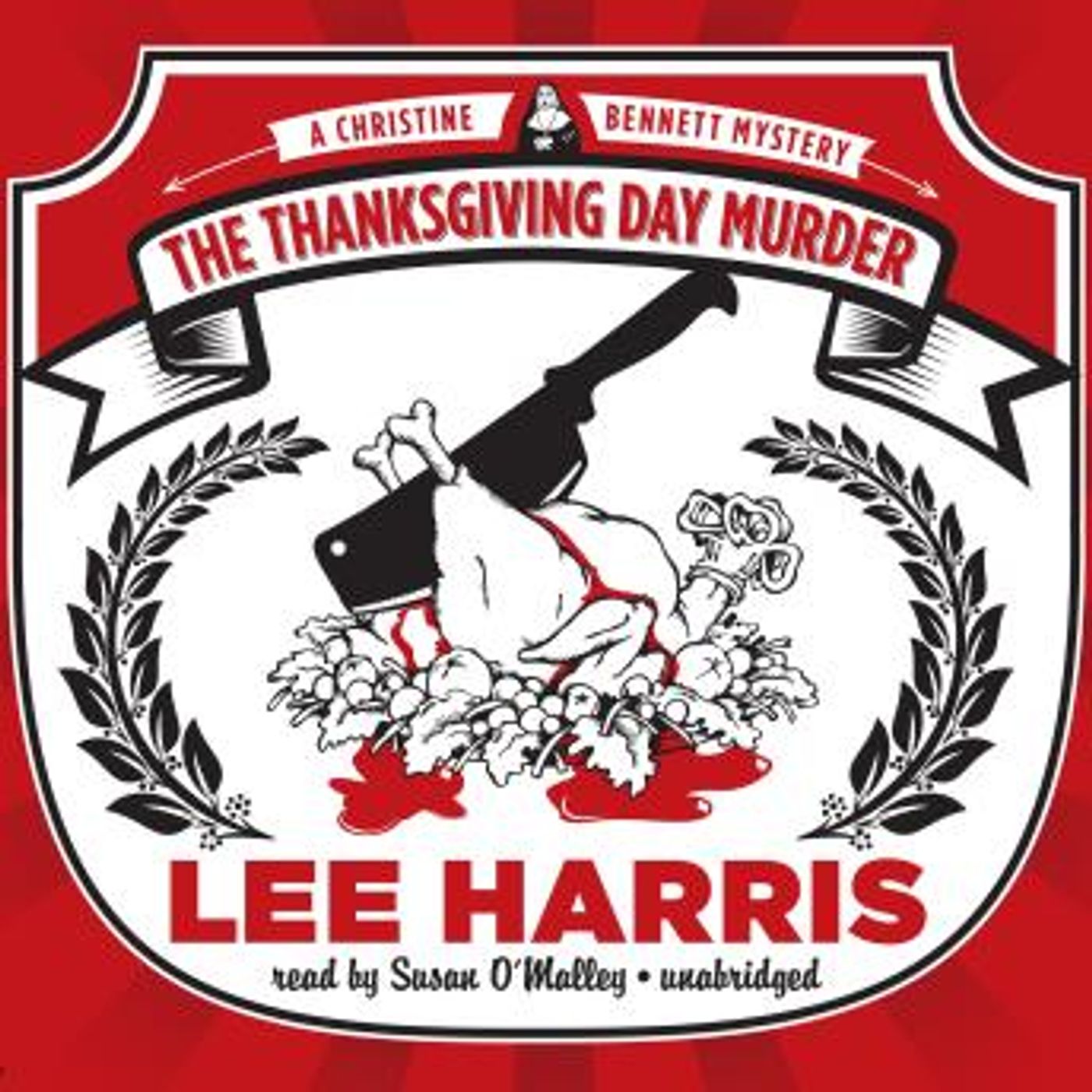 The Thanksgiving Day Murder: A Christine Bennett Mystery by Lee Harris episode artwork