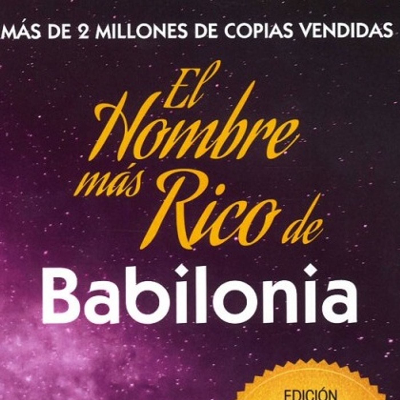UN HOMBRE MÁS RICO DE BABILONIA