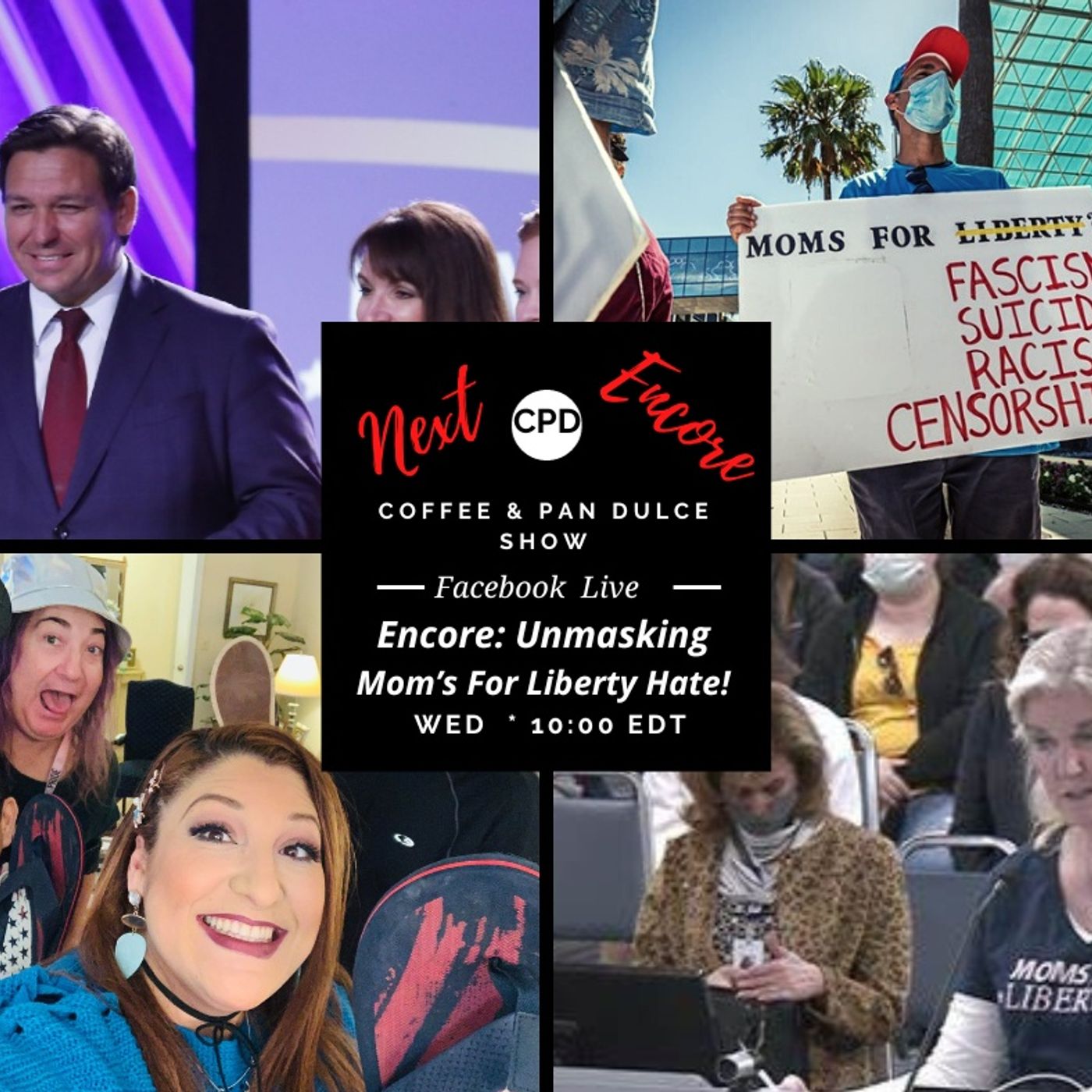“Encore #CPD0224-12142022: Unmasking Mom’s For Liberty Hate!” – #CPD0281-01102024-#EncoreCPD episode artwork