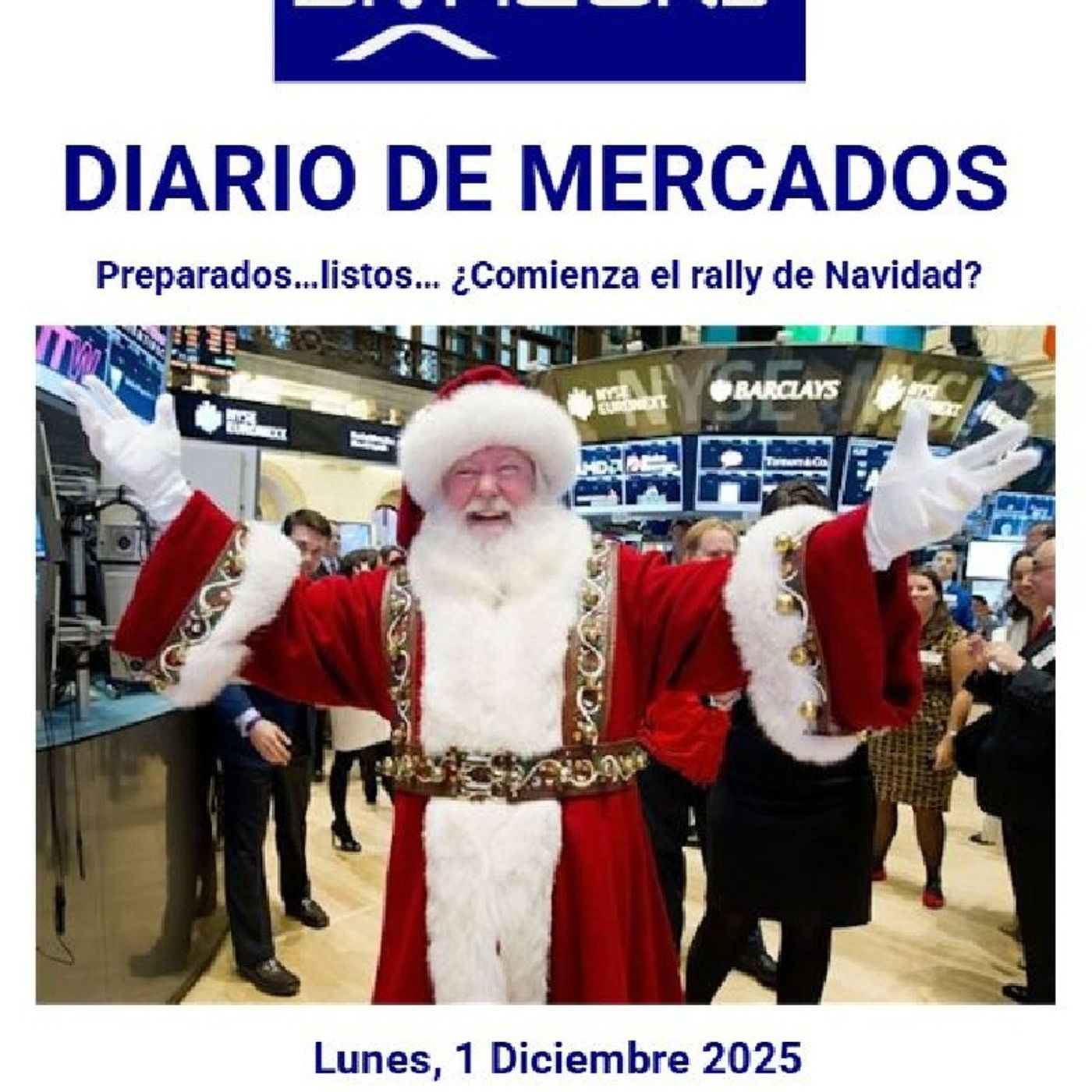 PODCAST en abierto DIARIO DE MERCADOS Lunes 1 Dic 2025