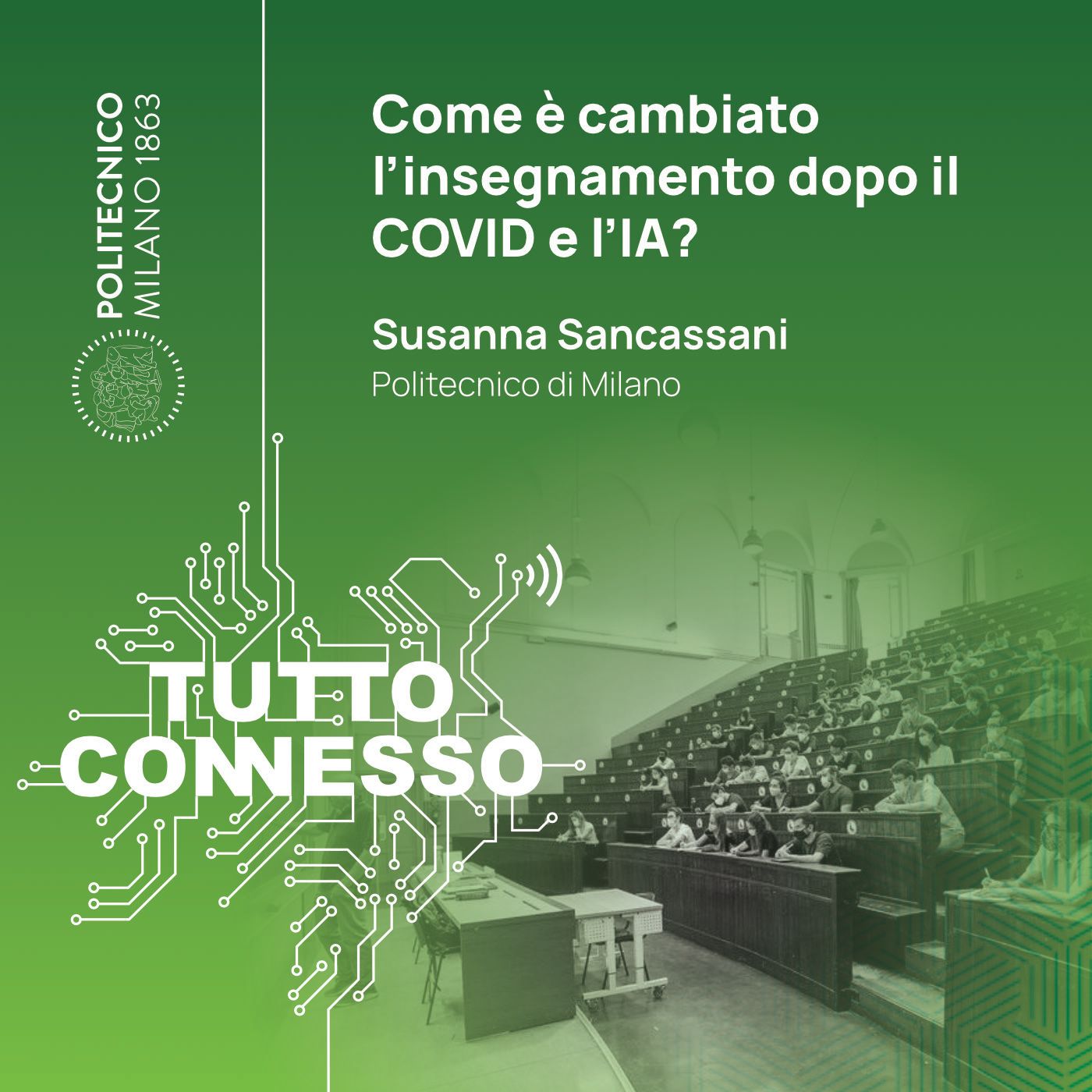 Come è cambiato l'insegnamento dopo il COVID e l'IA? Con Susanna Sancassani