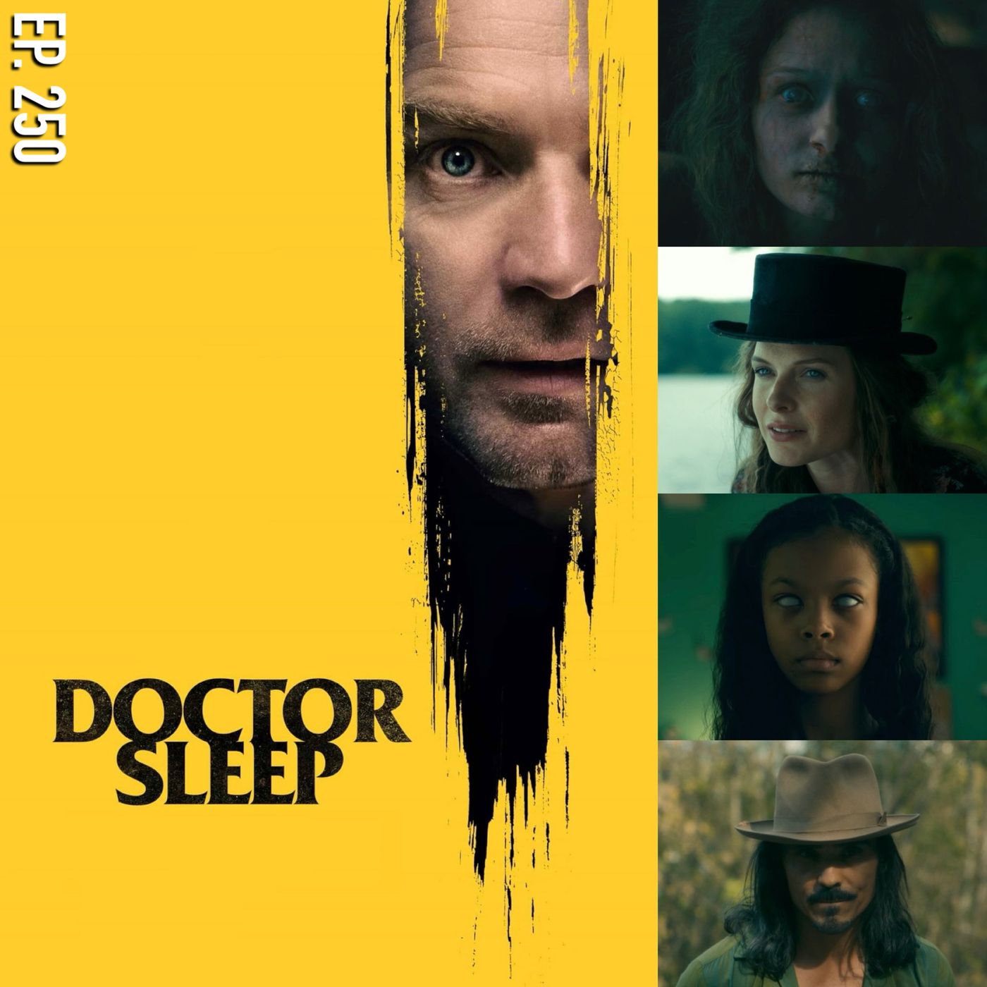 Ep. 250 - Doctor Sleep (2019) episode artwork