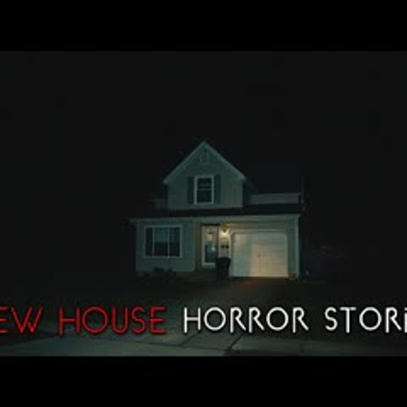 3 TRUE Creepy New House Horror Stories episode artwork