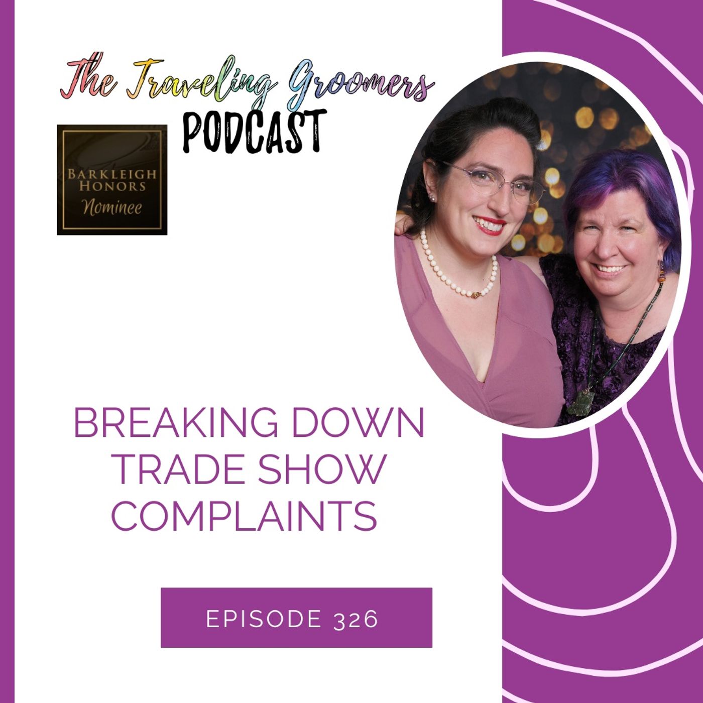 Breaking Down Trade Show Complaints episode artwork