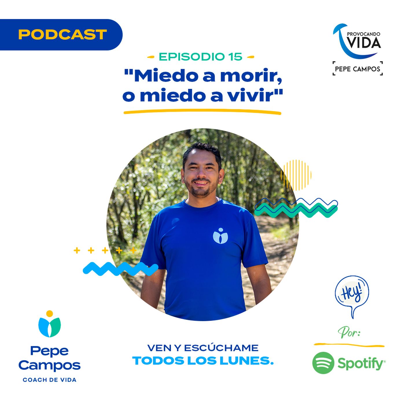 Provocando Vida con Pepe Campos