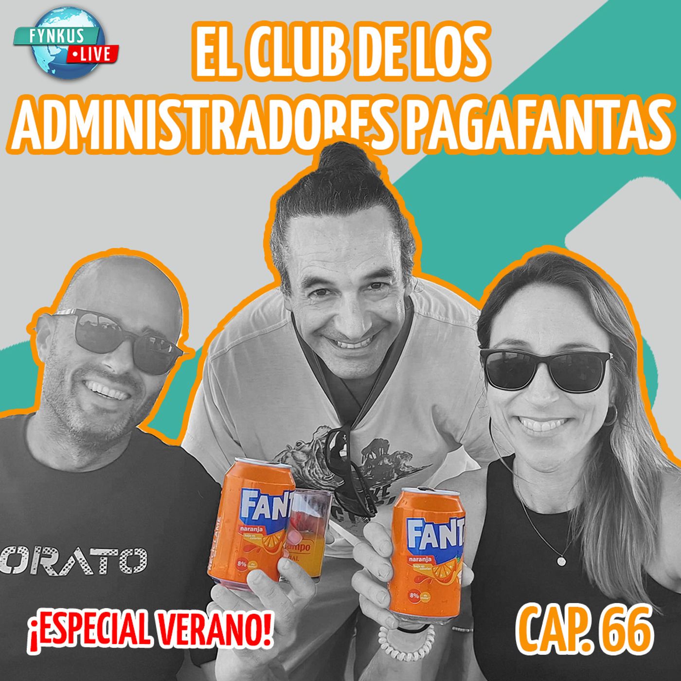 ¿Eres parte del club de los Administradores Pagafantas o ingenuos?🍹 - Especial Verano/Live 66 episode artwork
