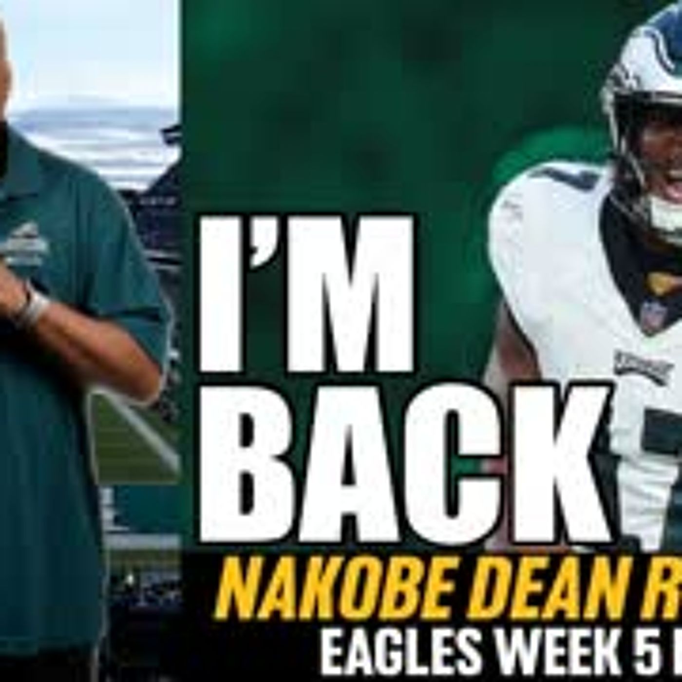 Philadelphia Eagles: Nakobe Dean Returns | Pro Fan Talk episode artwork
