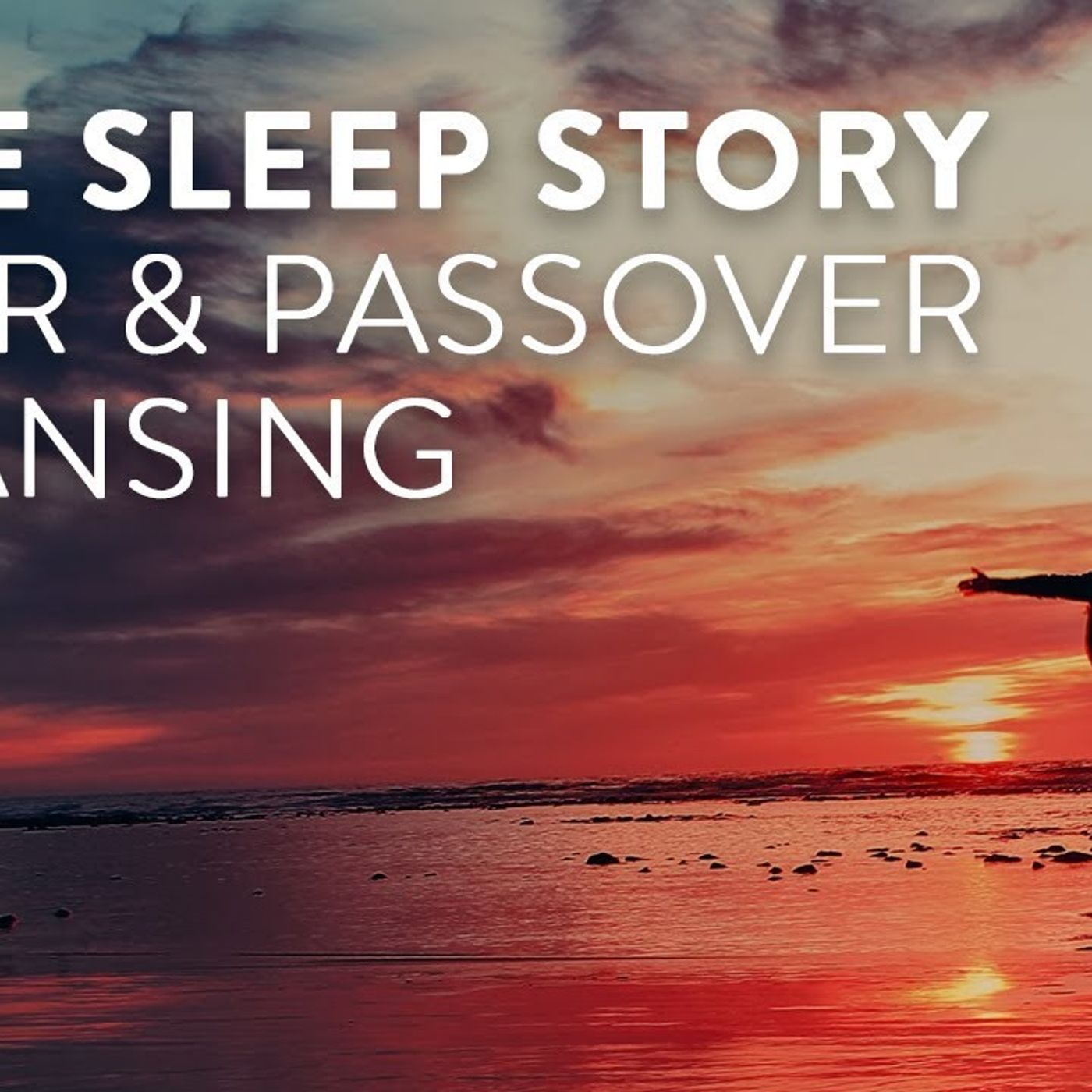 Abide Guided Bible Story Meditation for Sleep_ Angel Cleansing - Peter_ Prison _ Passover Cleansing episode artwork
