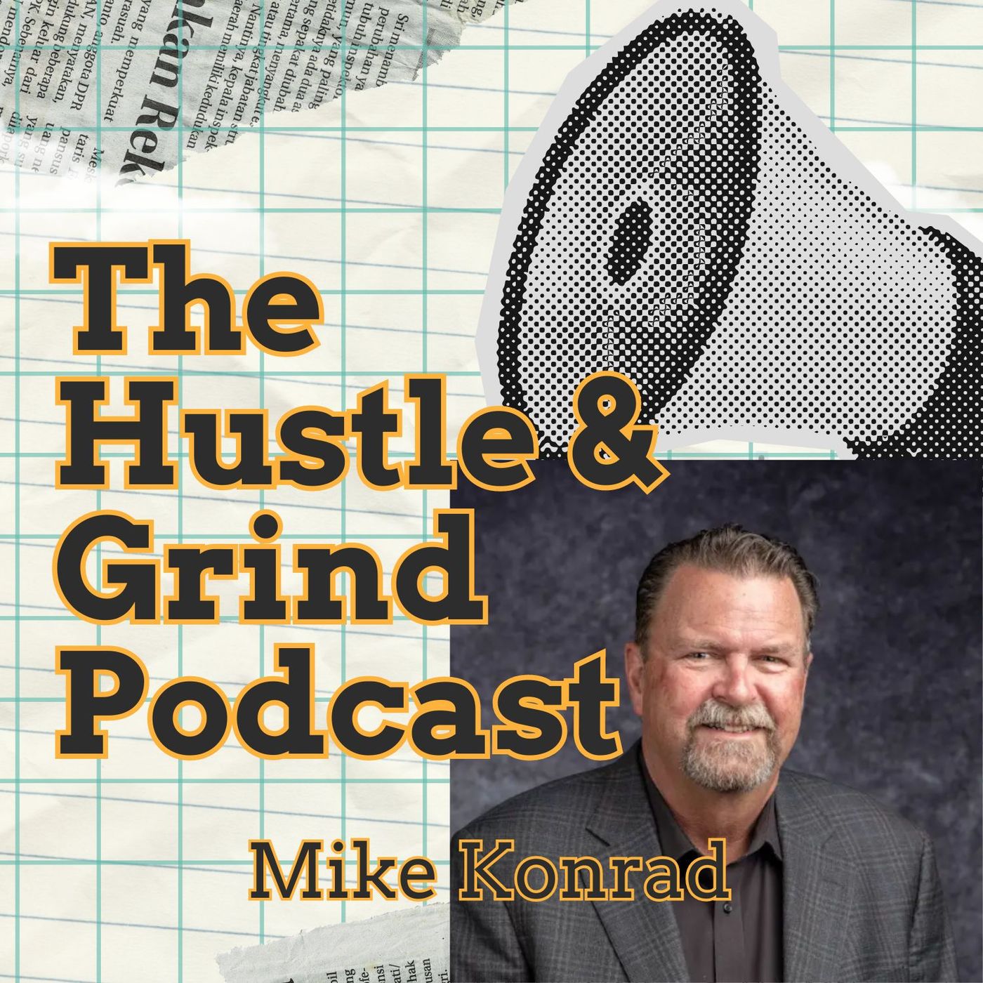 The Hustle & Grind Podcast