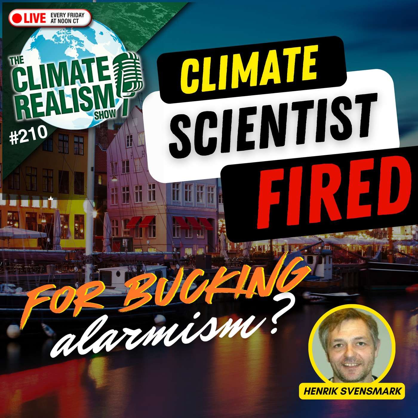 Climate Scientist Fired. Was It For Countering the Narrative? — The Climate Realism Show #210 episode artwork